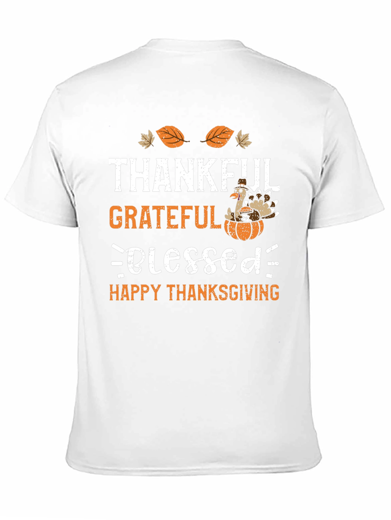 Thanksgiving Turkey T-Shirt: Thankful Grateful Blessed