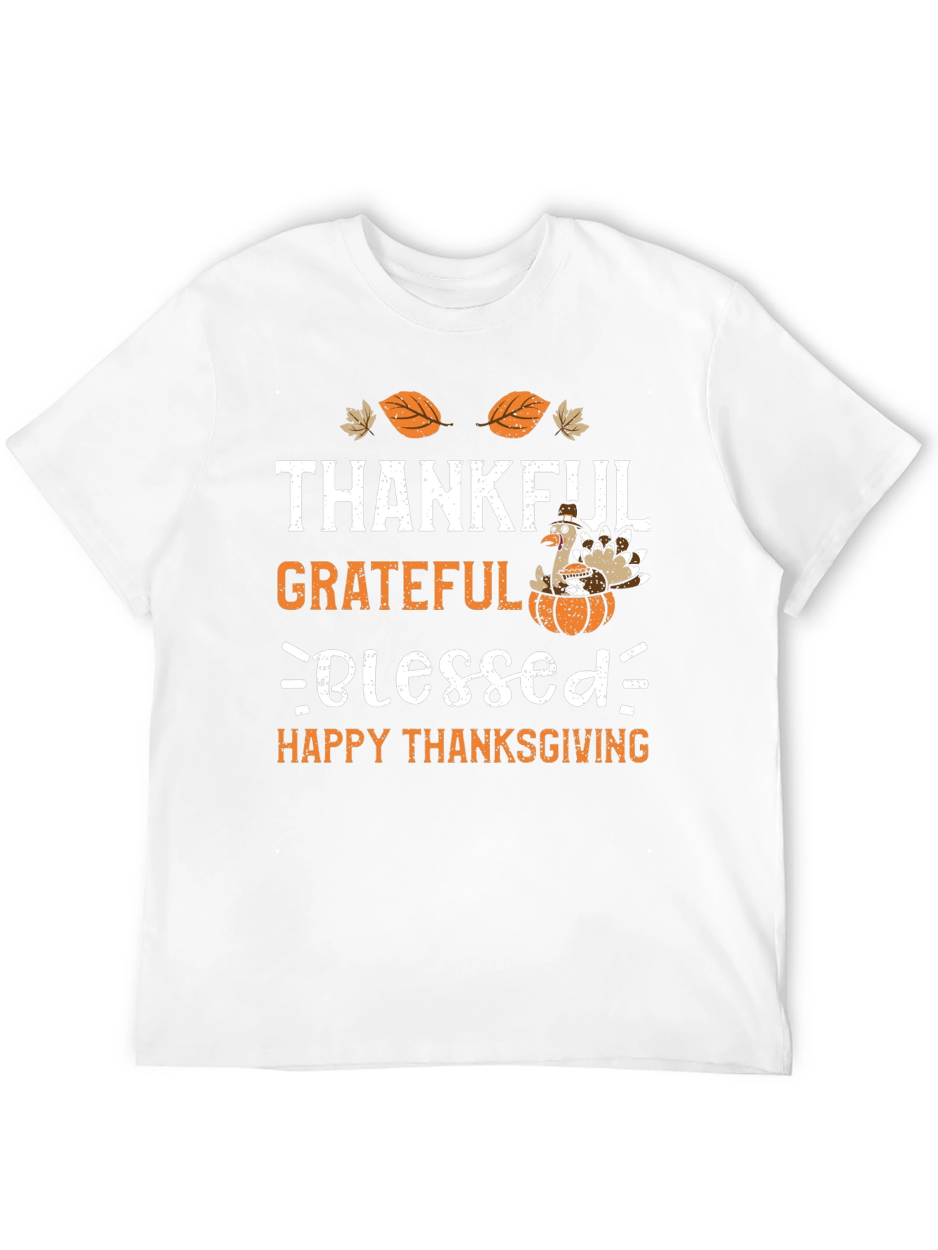 Thanksgiving Turkey T-Shirt: Thankful Grateful Blessed