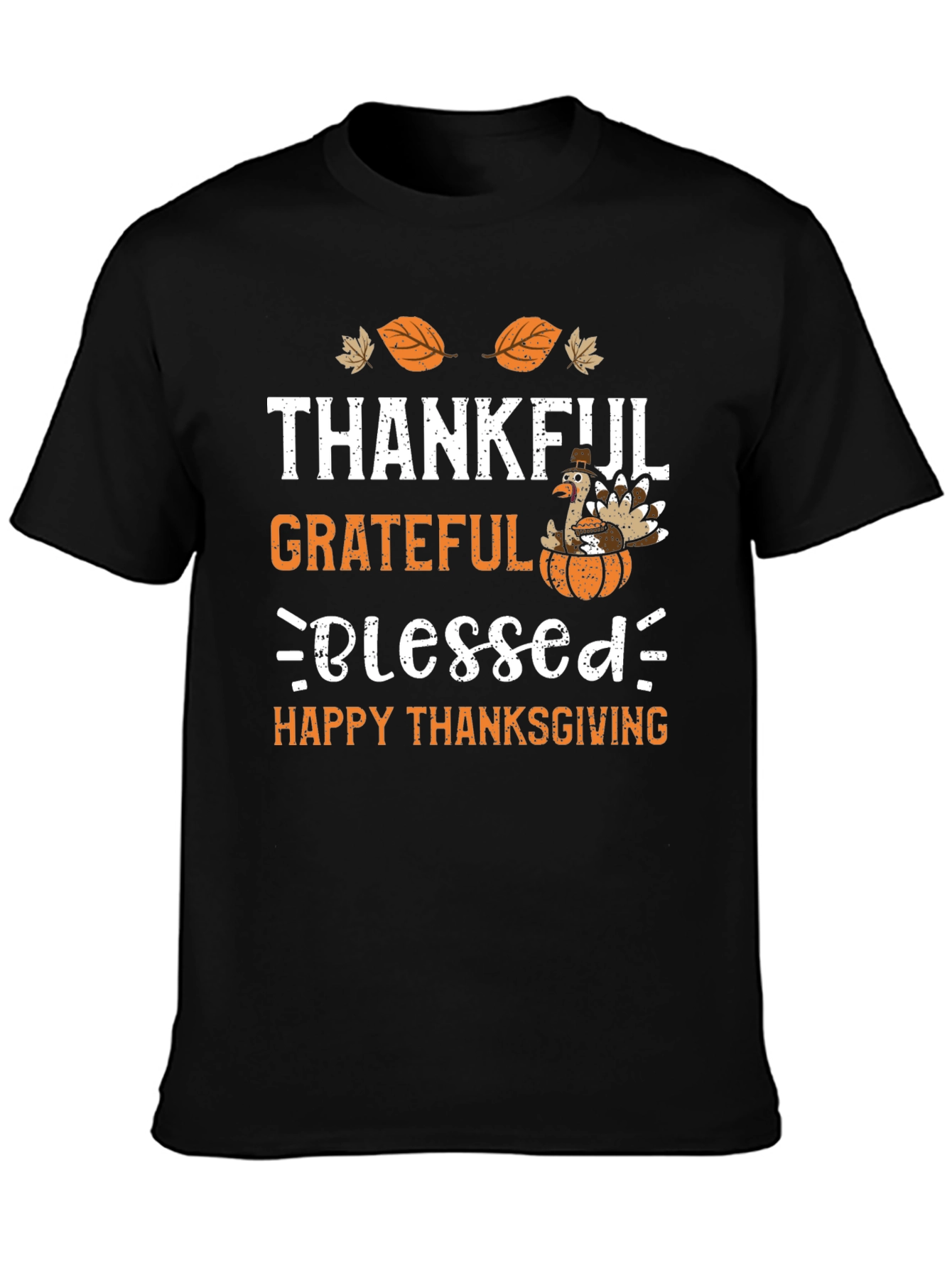 Thanksgiving Turkey T-Shirt: Thankful Grateful Blessed