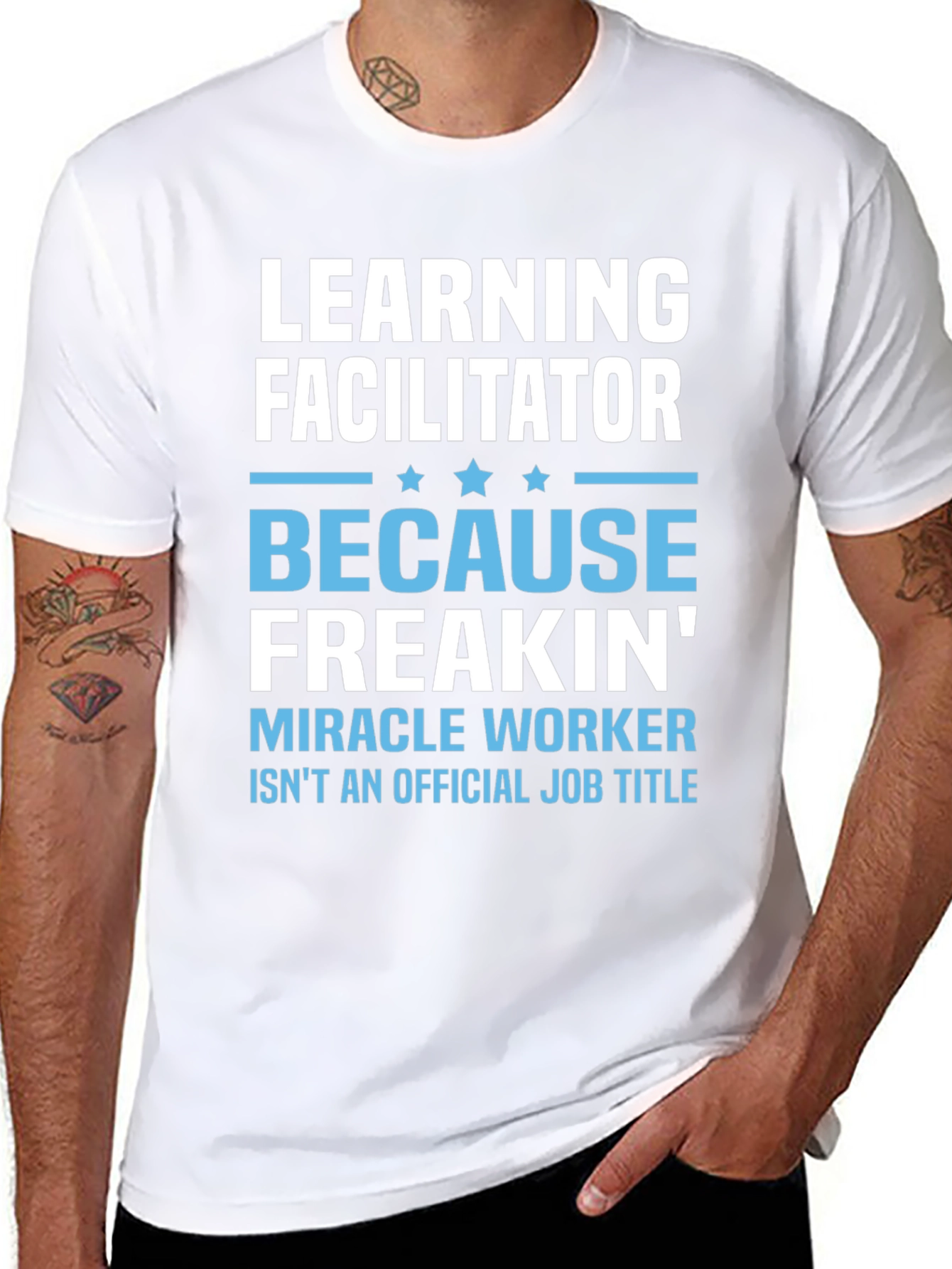 Learning Facilitator T-Shirt - Miracle Worker
