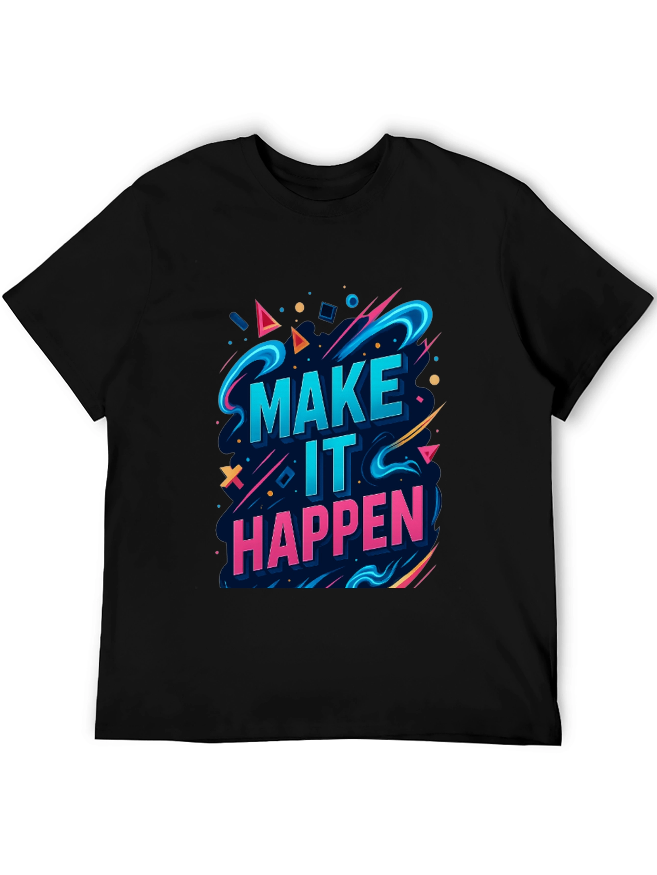 Motivational Graphic Tee - Make It Happen