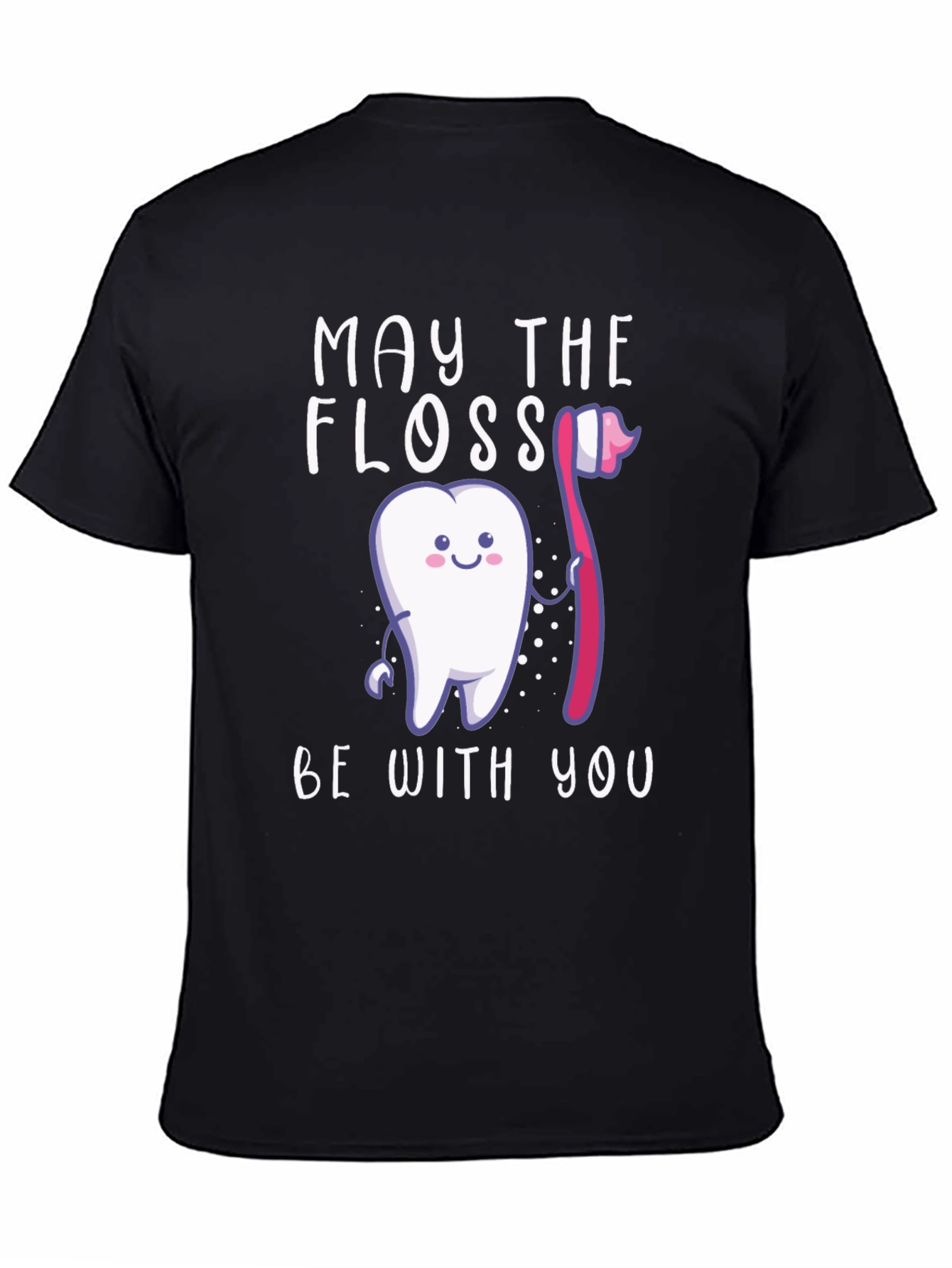 May the Floss Be With You T-Shirt