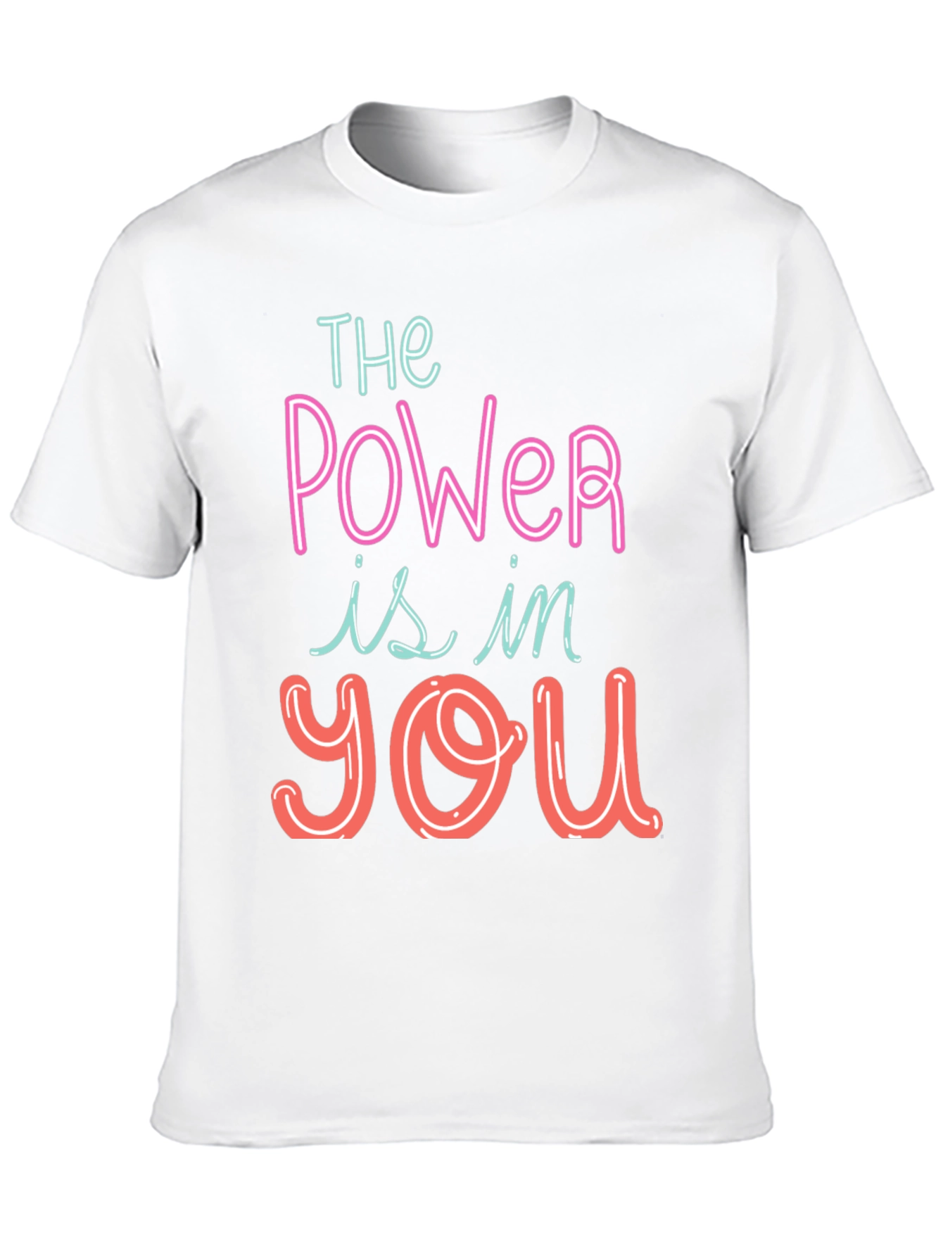 The Power Is In You Graphic Tee