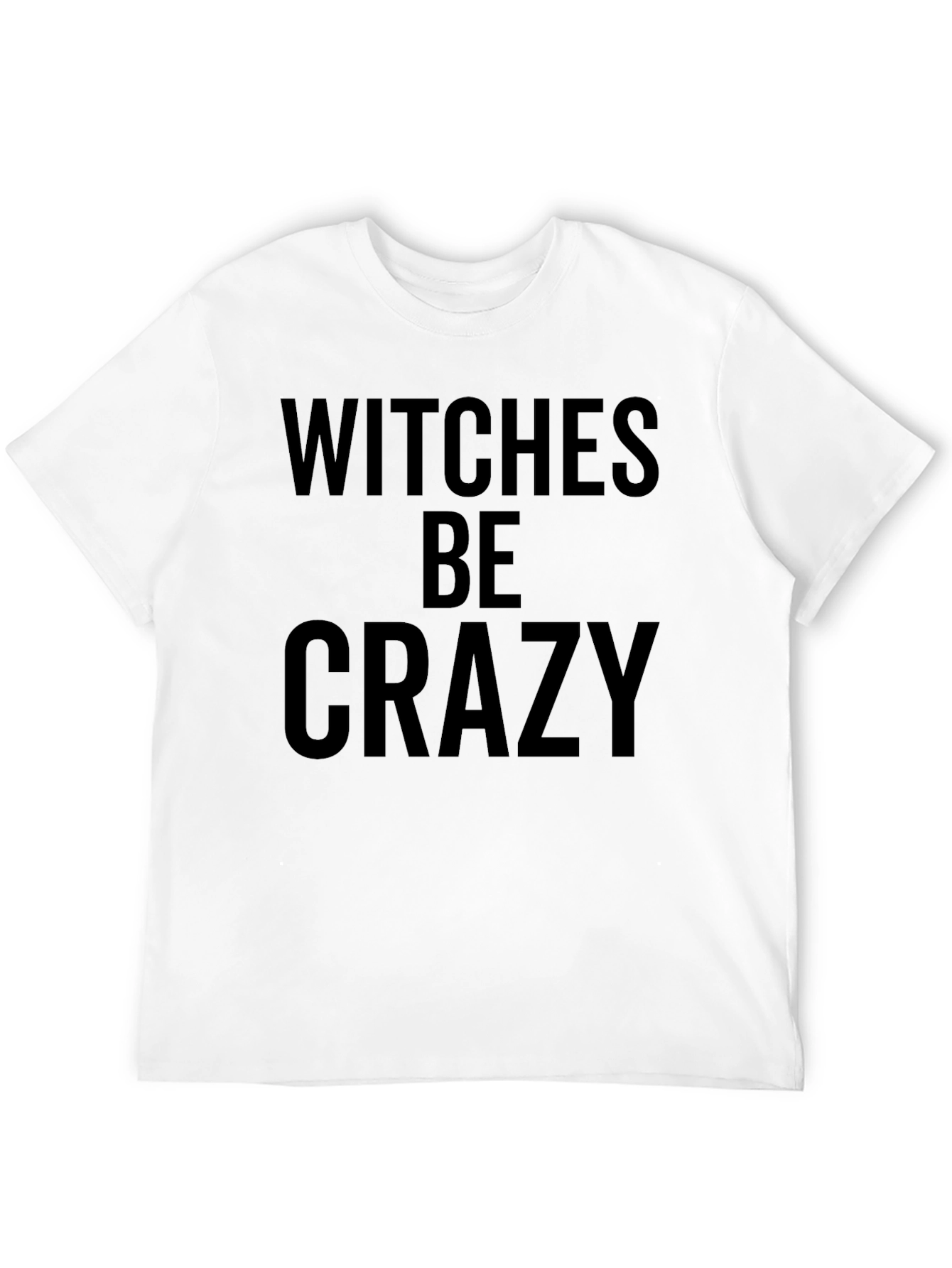 Witches Be Crazy Black Graphic T-Shirt