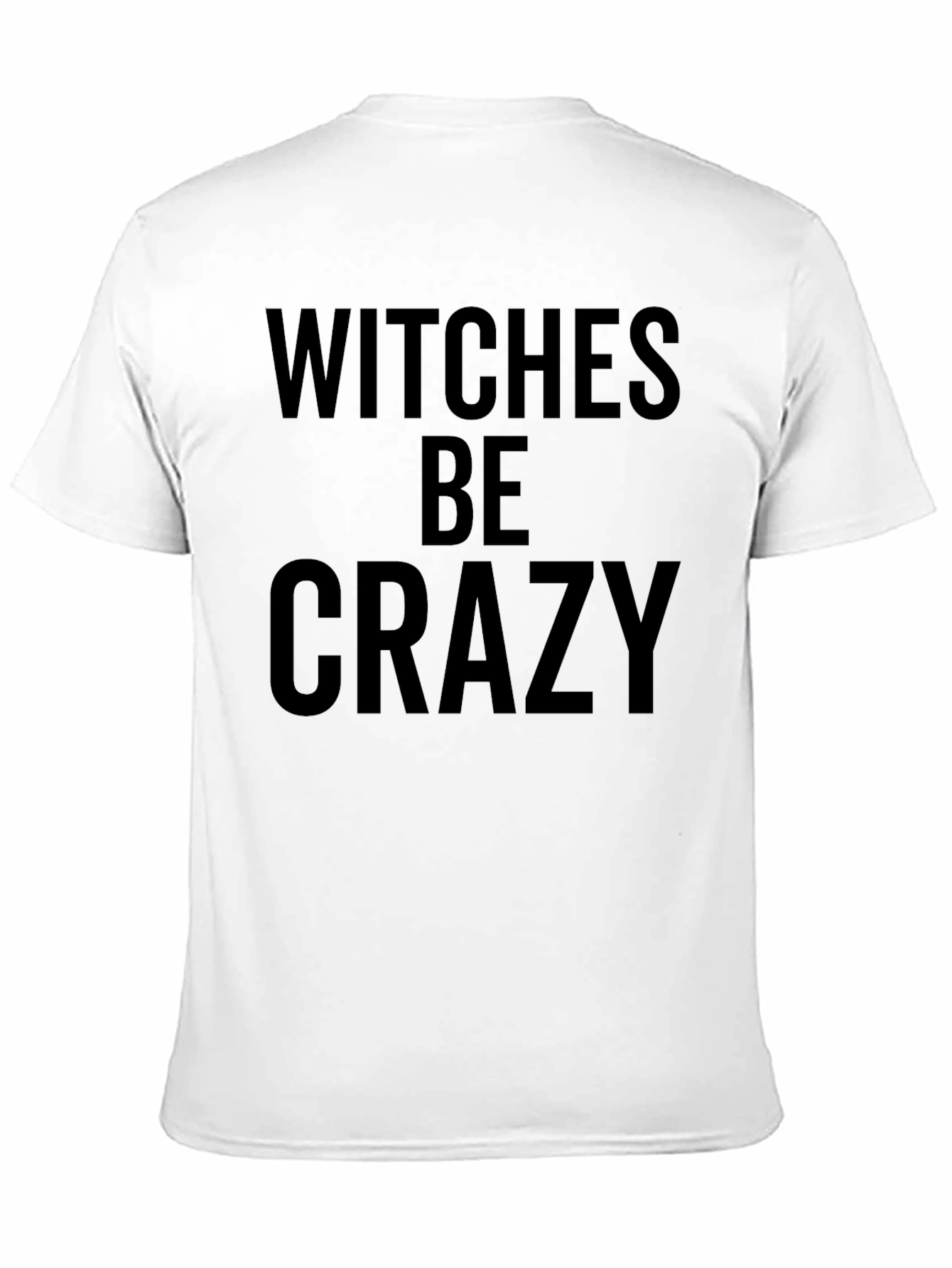 Witches Be Crazy Black Graphic T-Shirt