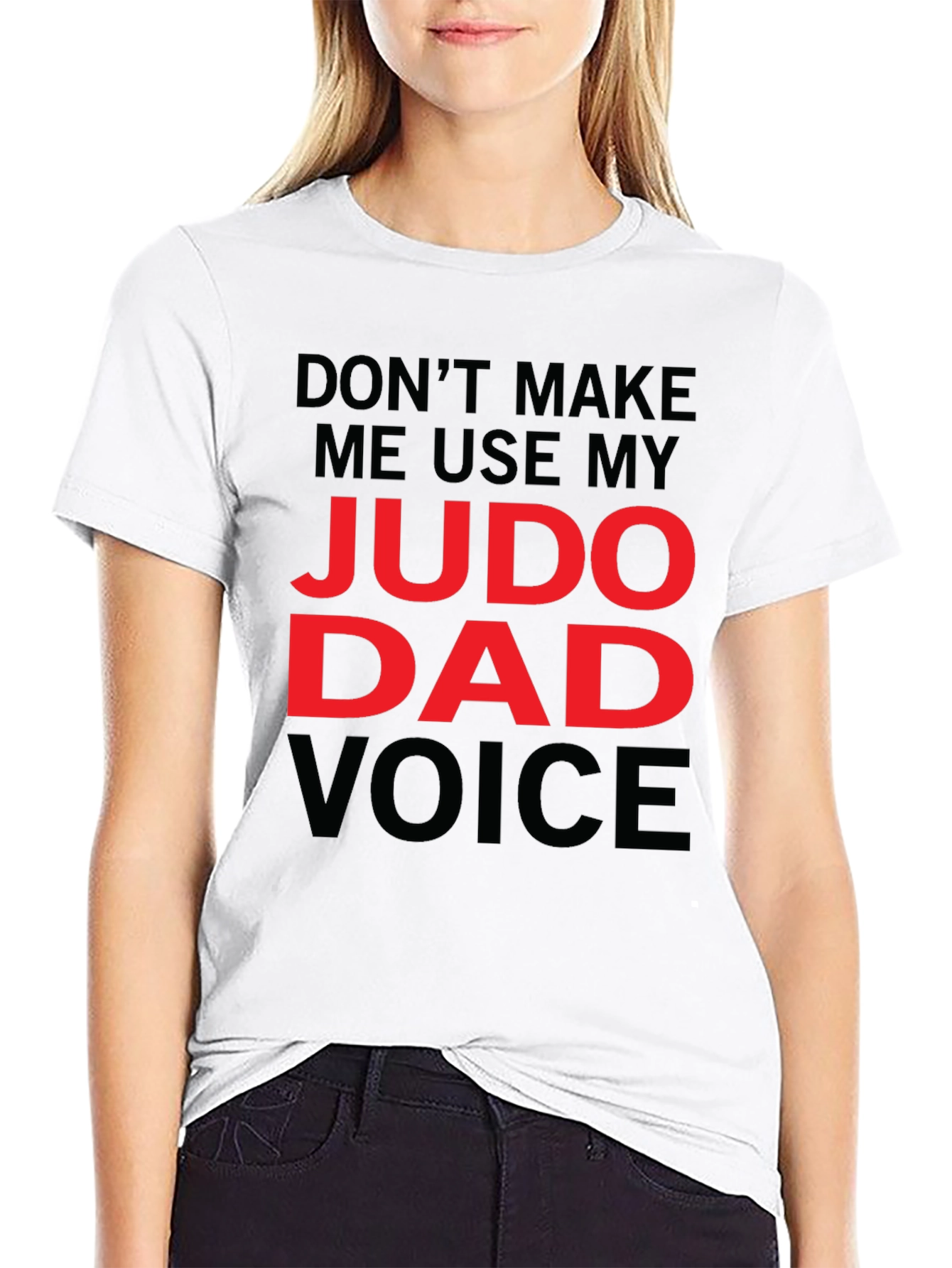 Judo Dad Voice T-Shirt - Funny Fathers Day Gift