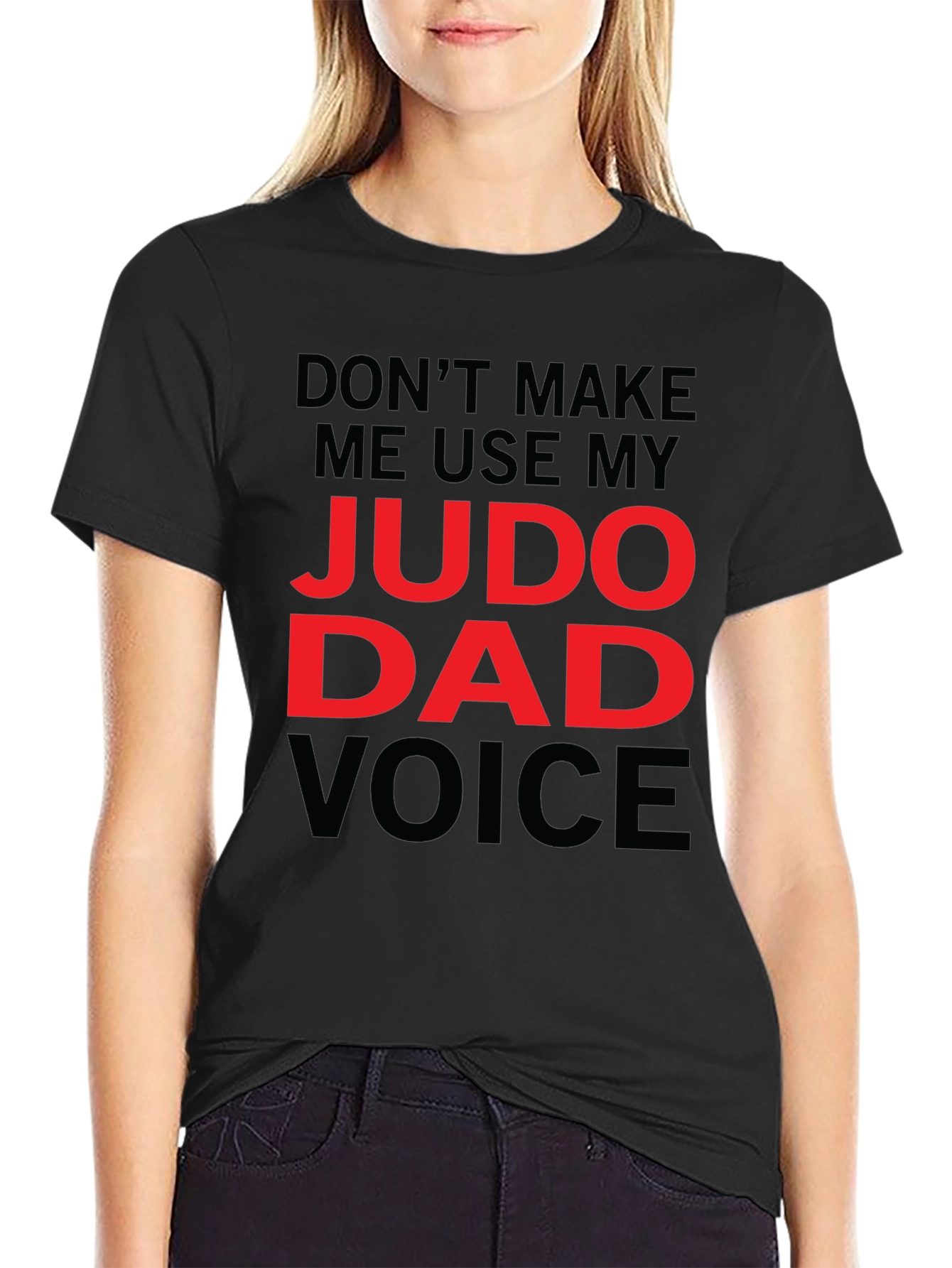 Judo Dad Voice T-Shirt - Funny Fathers Day Gift