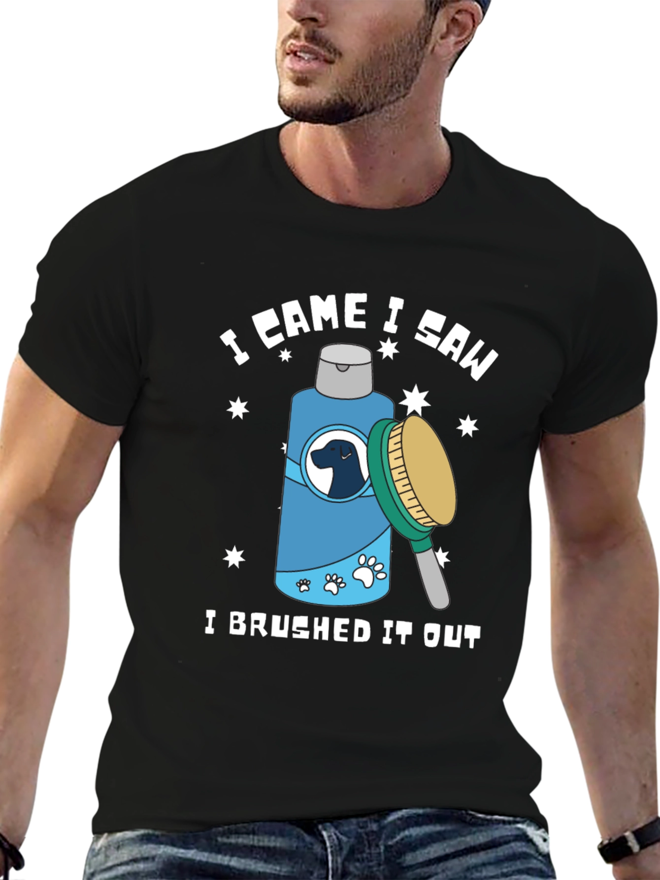 I Came I Saw I Brushed It Out T-Shirt
