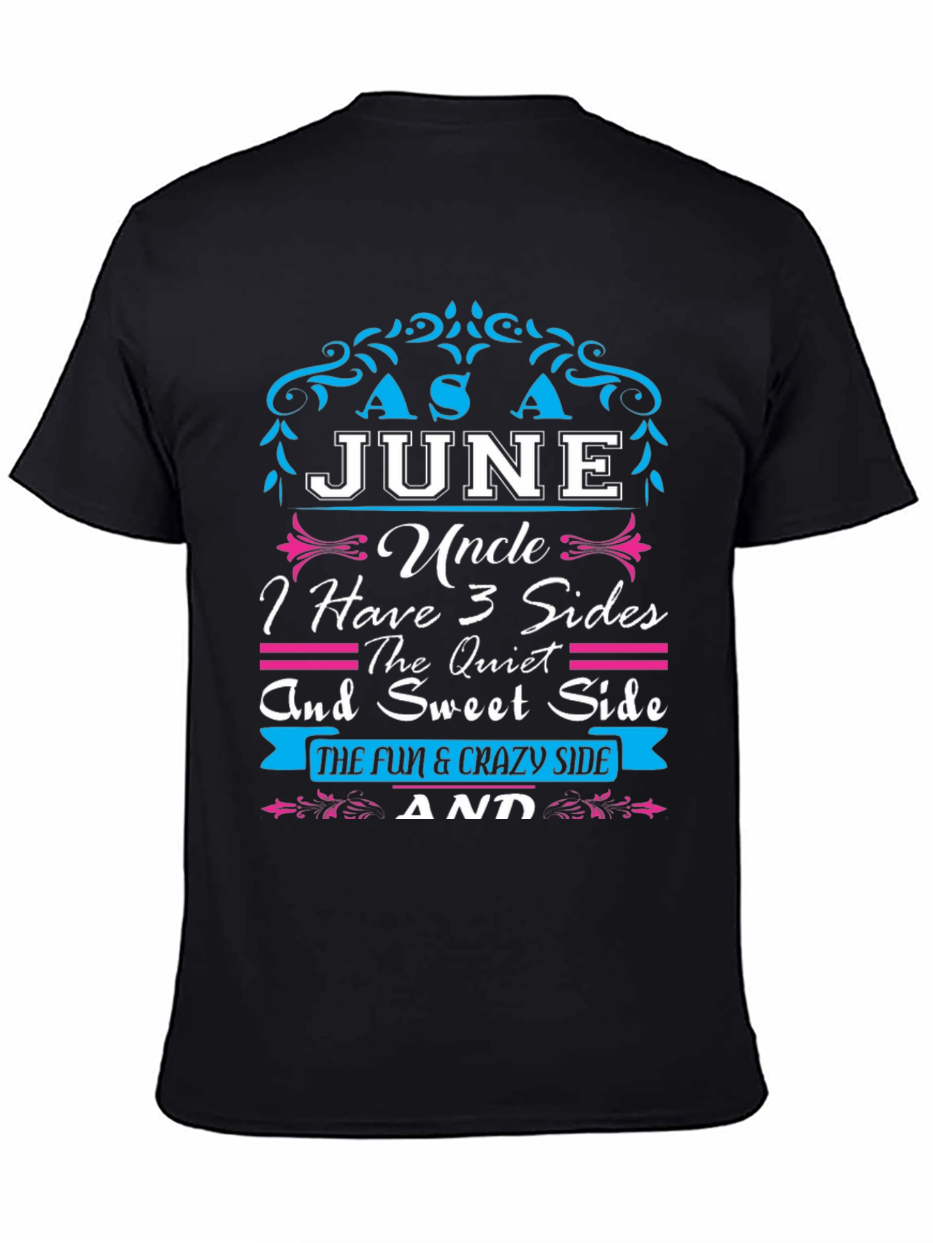 June Uncle T-Shirt: Three Sides