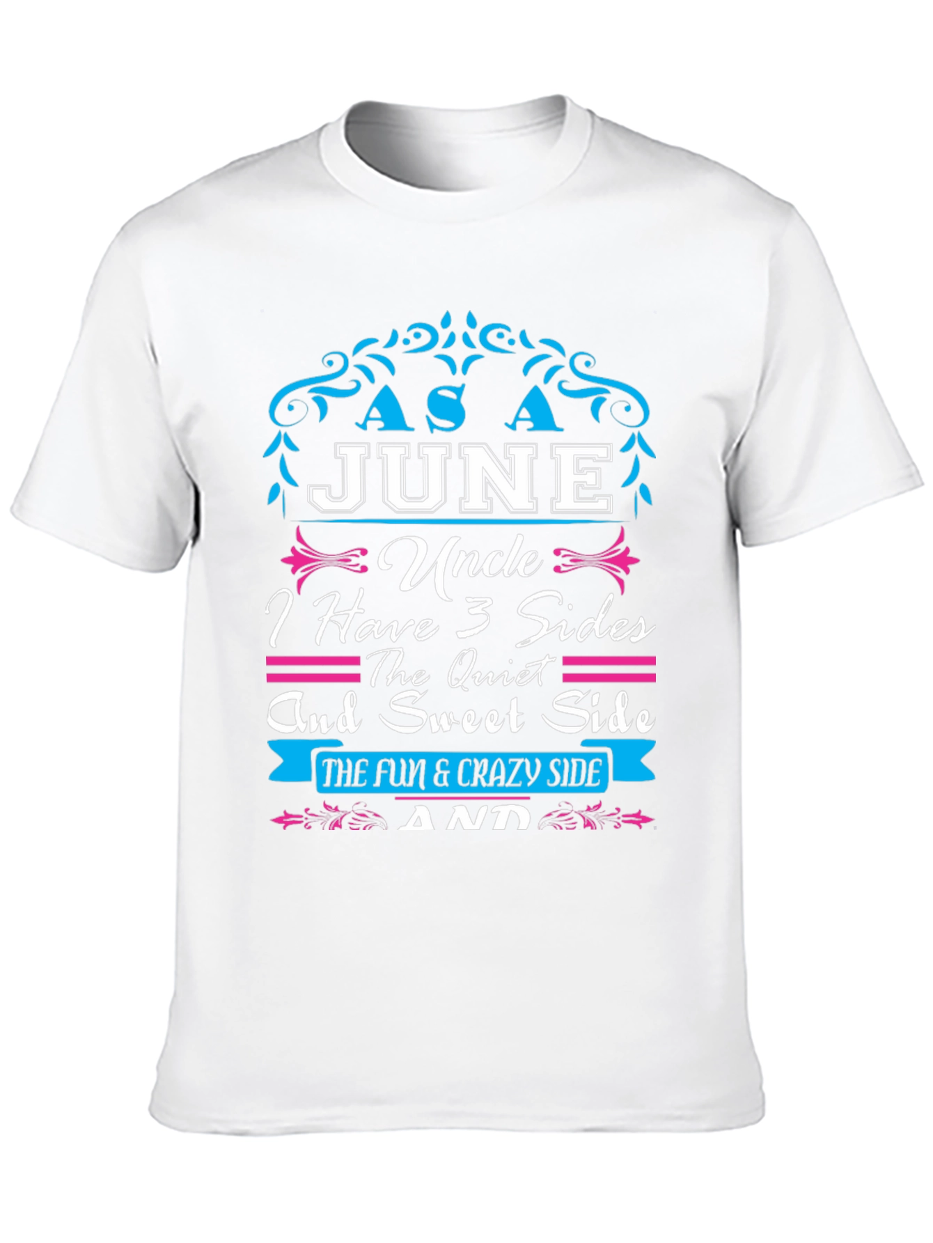 June Uncle T-Shirt: Three Sides