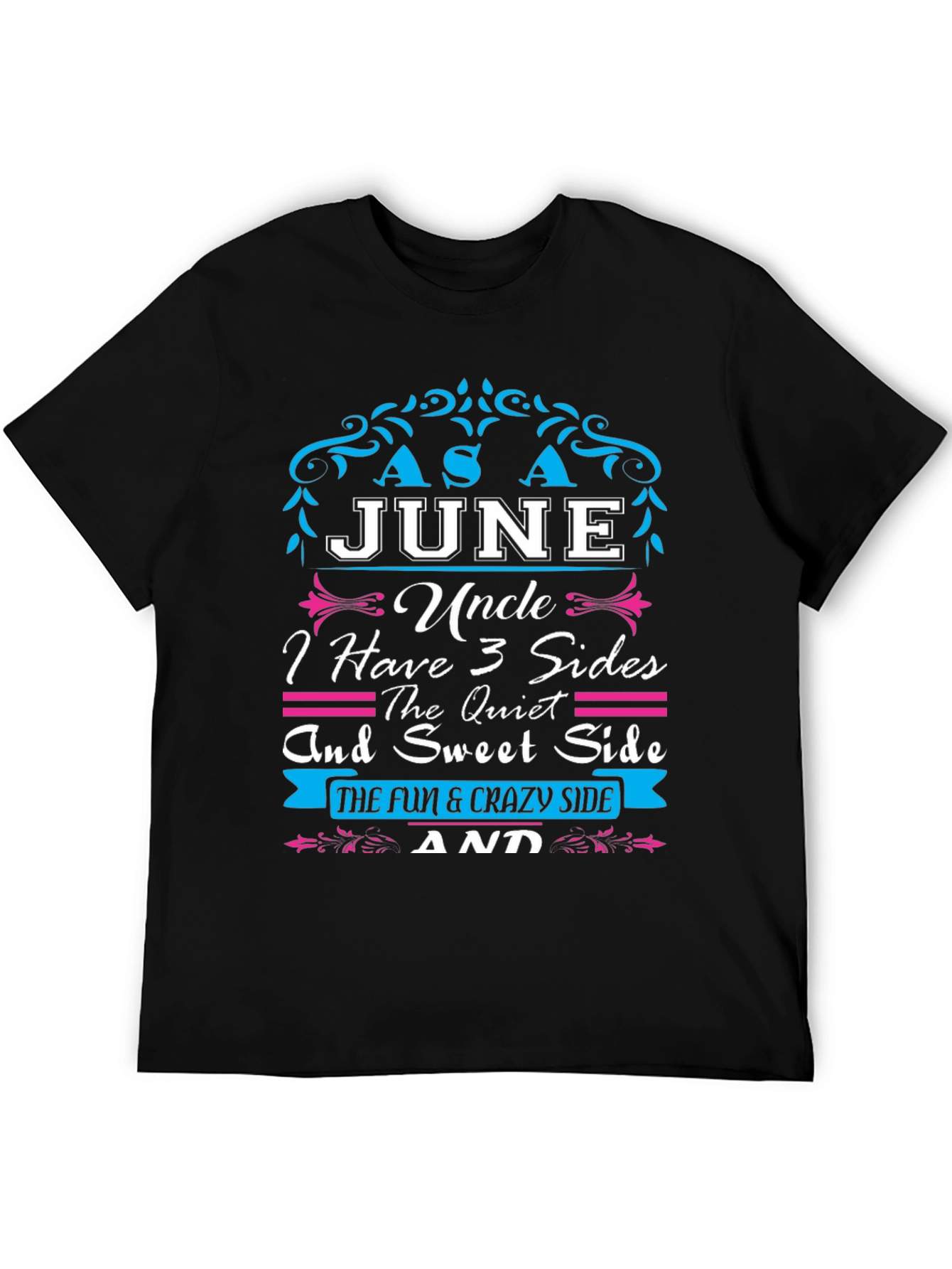June Uncle T-Shirt: Three Sides