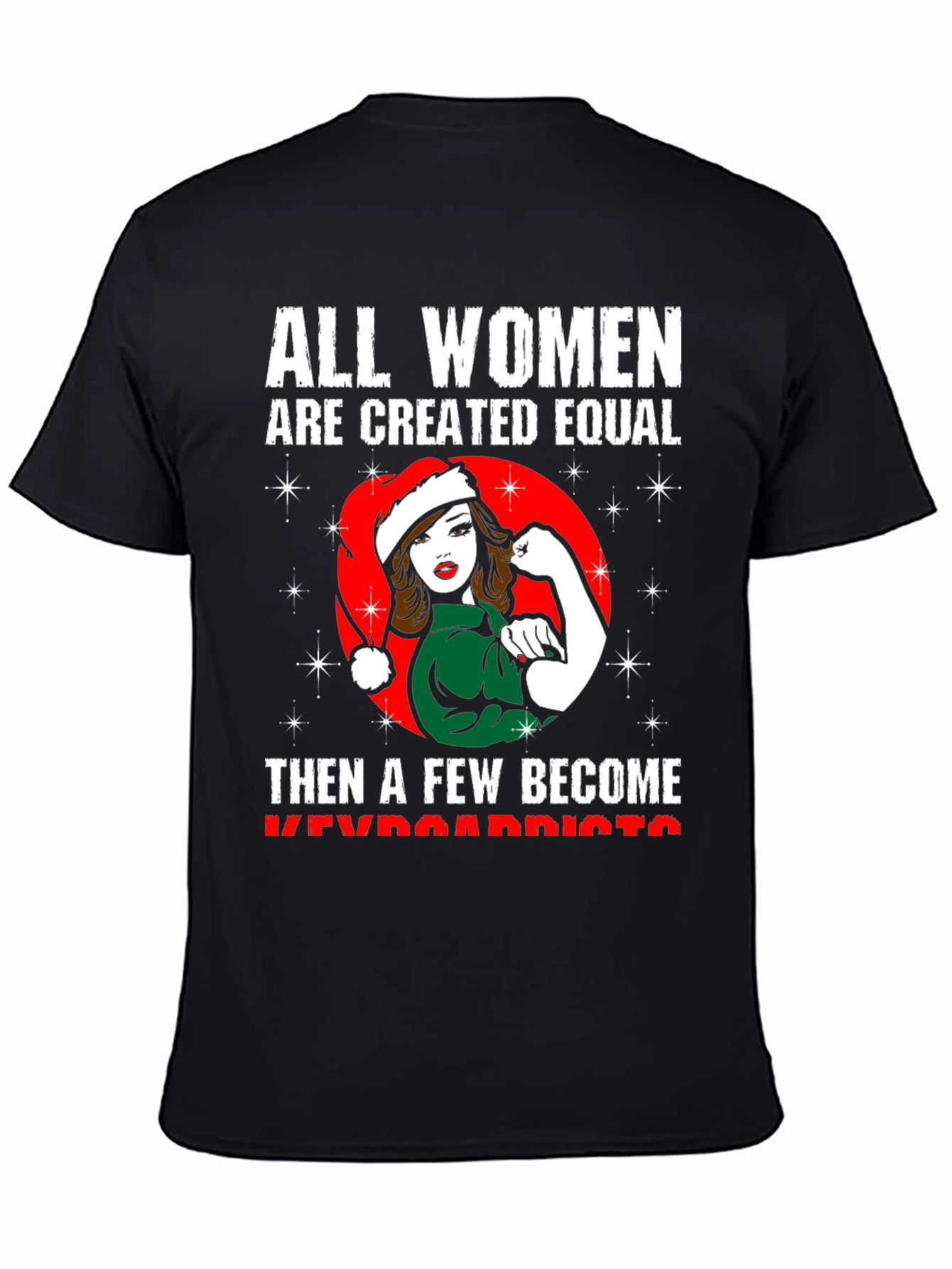 All Women Are Created Equal Keyboardist Christmas T-Shirt