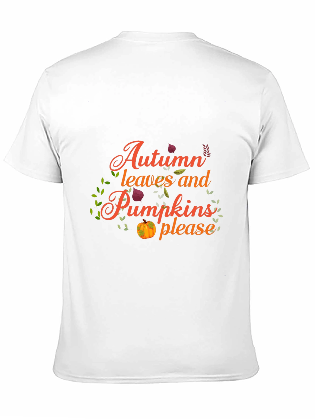 Autumn Leaves and Pumpkins Please Graphic Tee