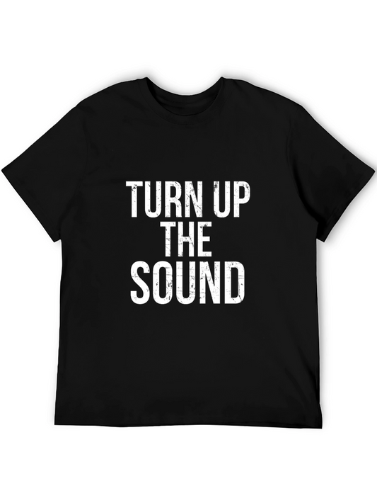 Turn Up The Sound T-Shirt - Black Cotton Tee