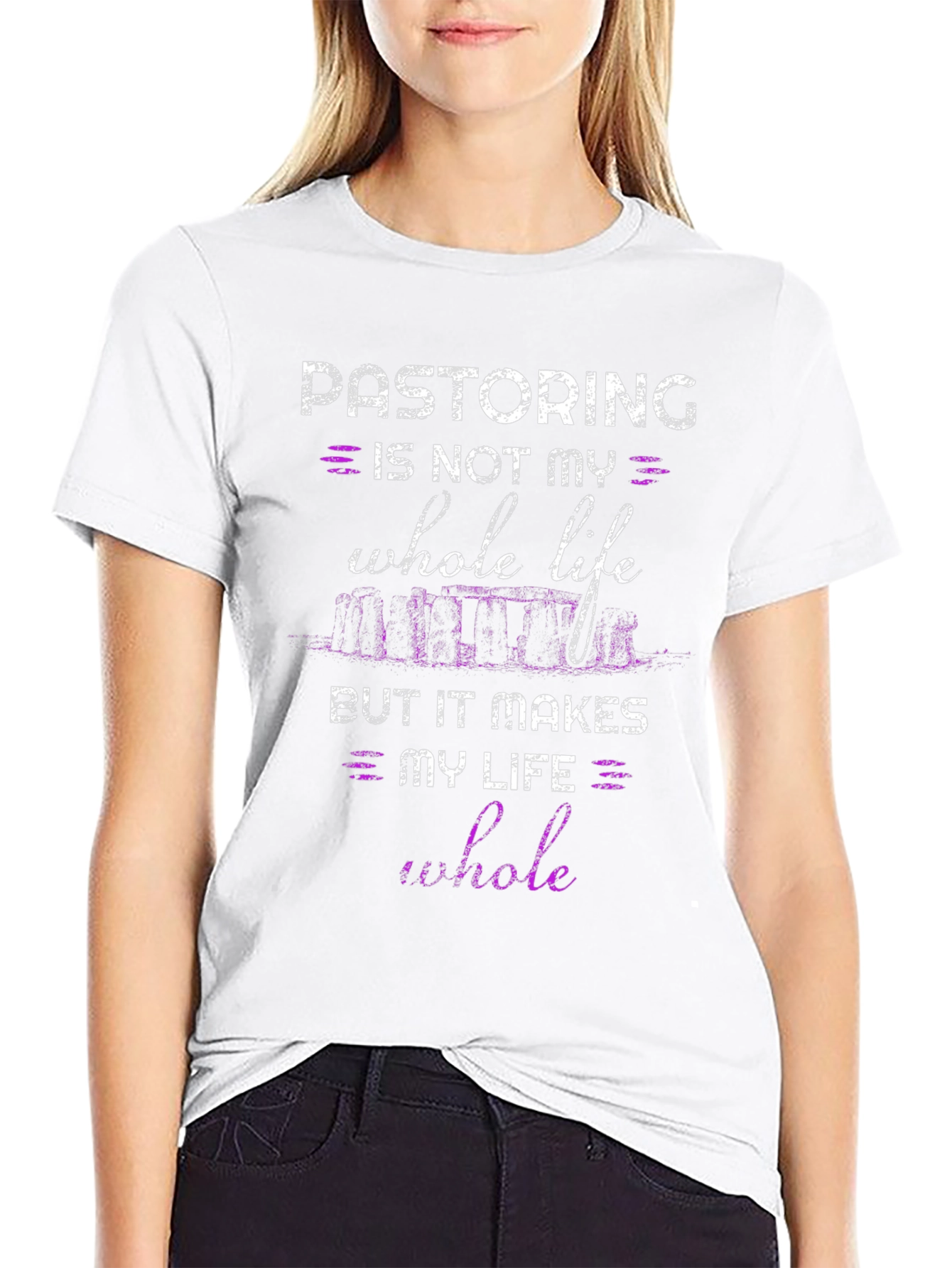 Pastoring Makes My Life Whole T-Shirt
