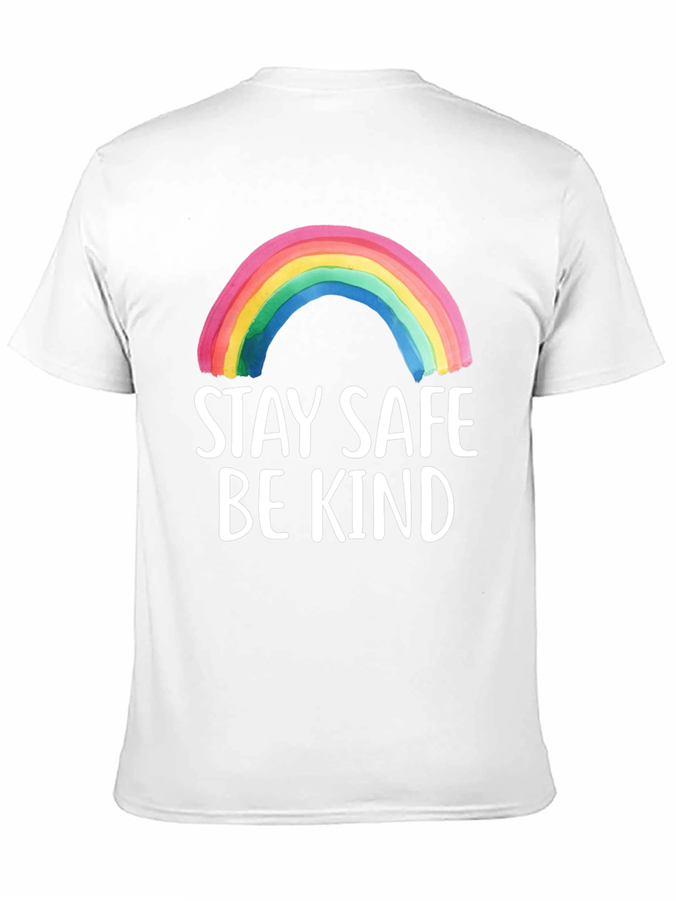 Stay Safe Be Kind Rainbow Graphic Tee