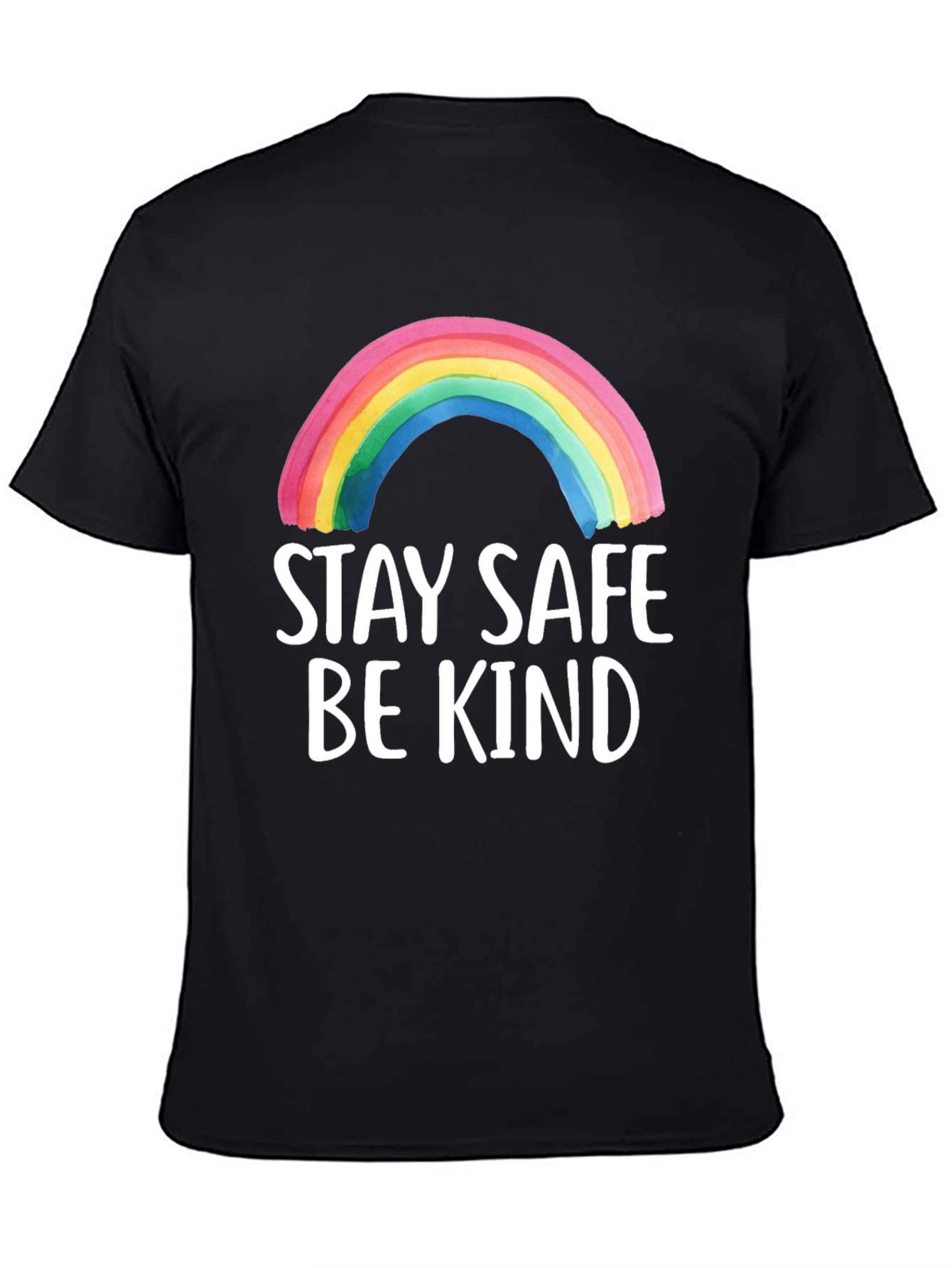 Stay Safe Be Kind Rainbow Graphic Tee