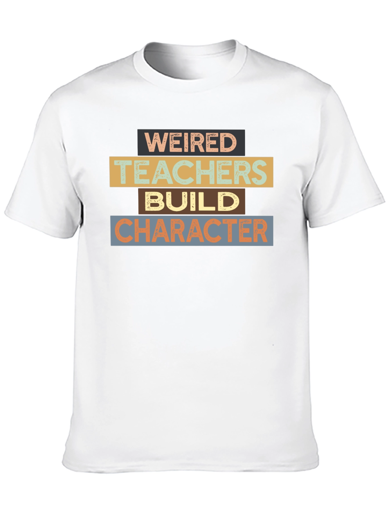 Weired Teachers Build Character Black T-Shirt