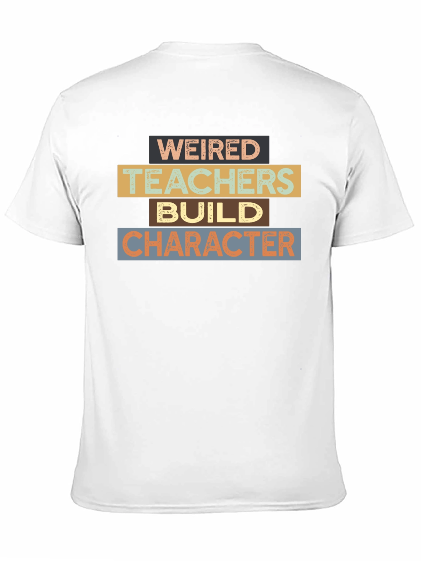 Weired Teachers Build Character Black T-Shirt