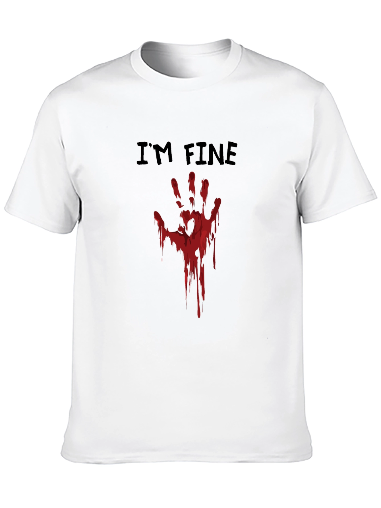 Im Fine Bloody Hand T-Shirt - Halloween Costume