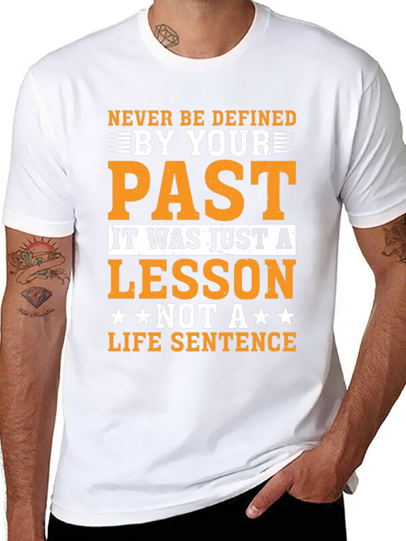 Motivational T-Shirt: Never Be Defined By Your Past