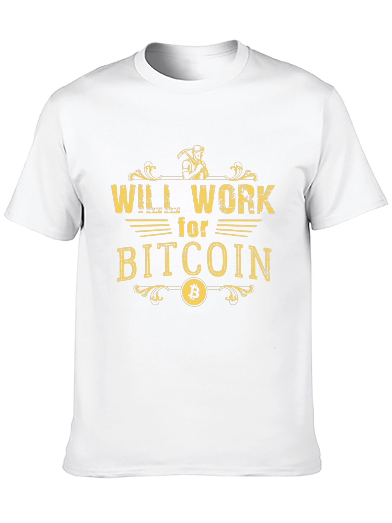 Will Work for Bitcoin Graphic Tee
