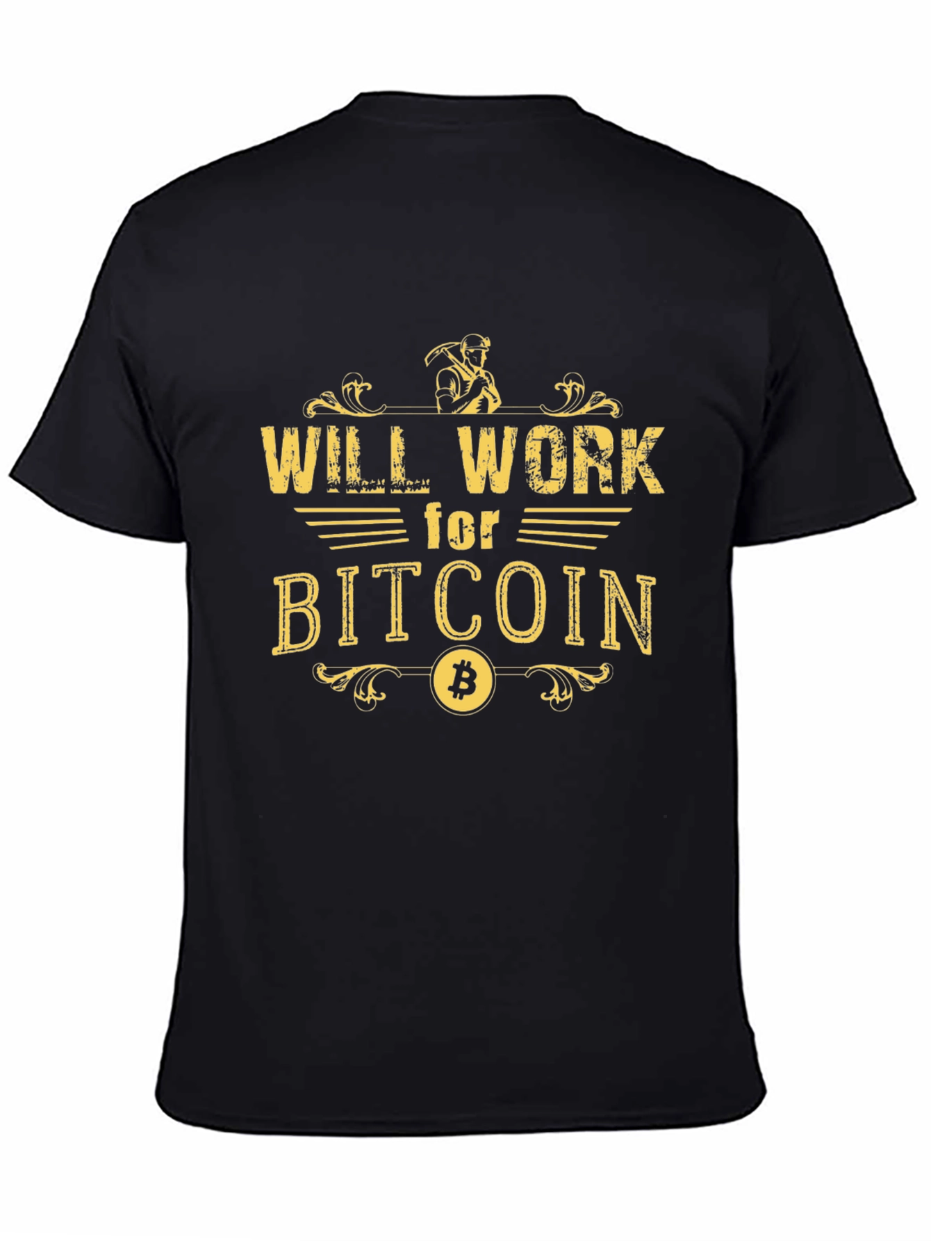 Will Work for Bitcoin Graphic Tee