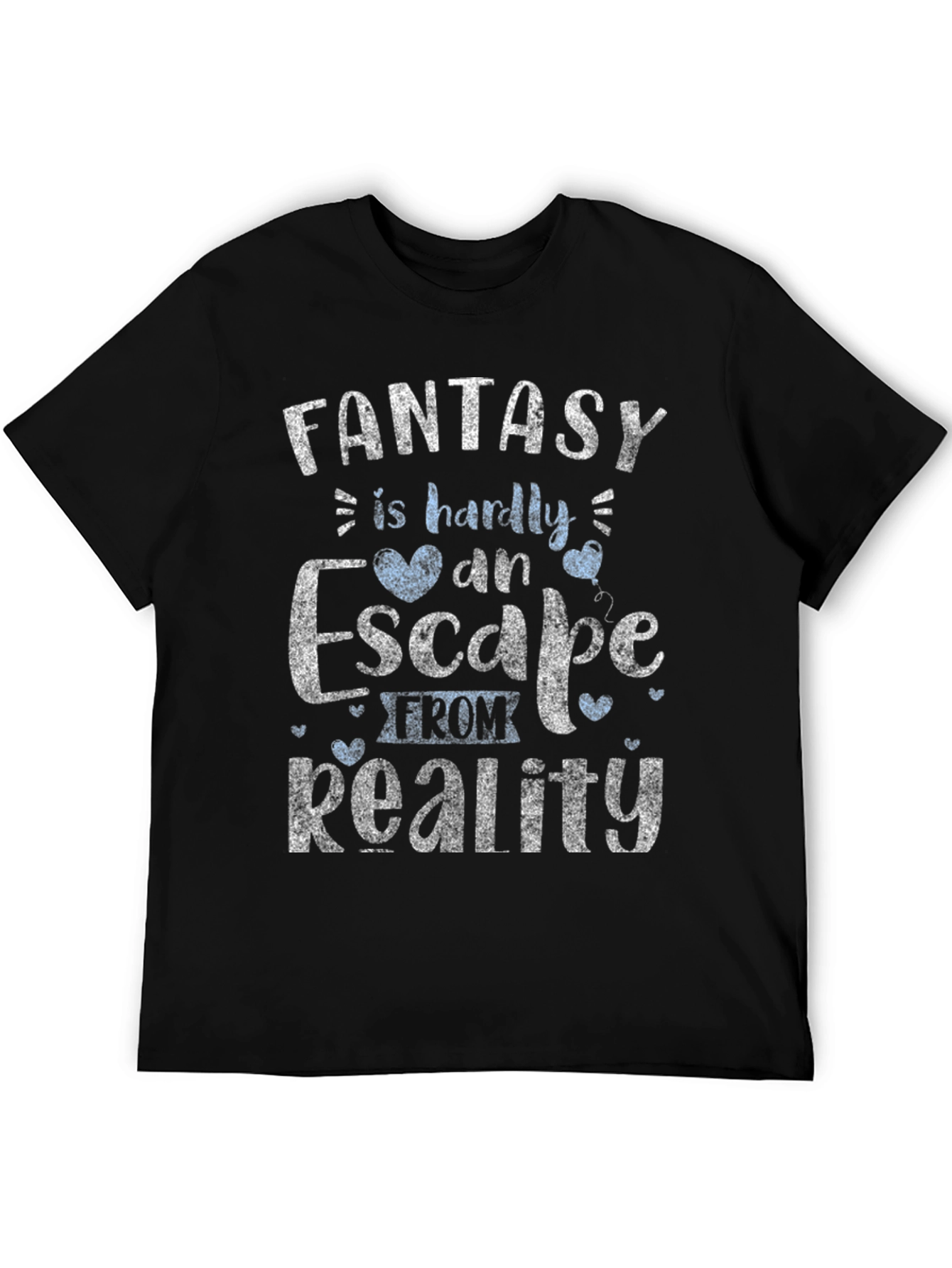Fantasy Reality T-Shirt: Soft Cotton Unique Design