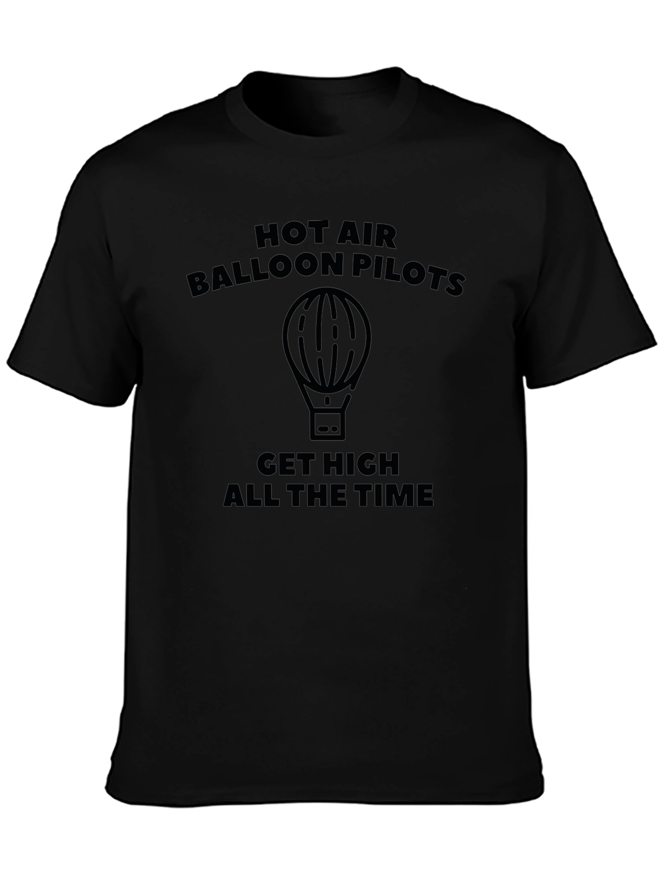 Hot Air Balloon Pilots Get High T-Shirt