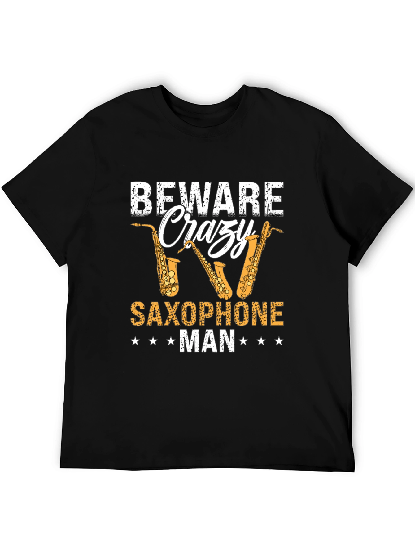Beware Crazy Saxophone Man Graphic T-Shirt