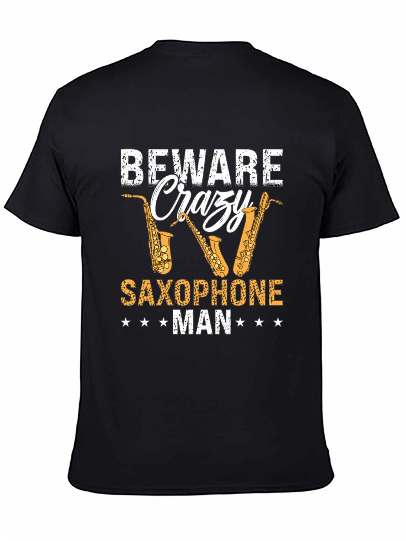 Beware Crazy Saxophone Man Graphic T-Shirt