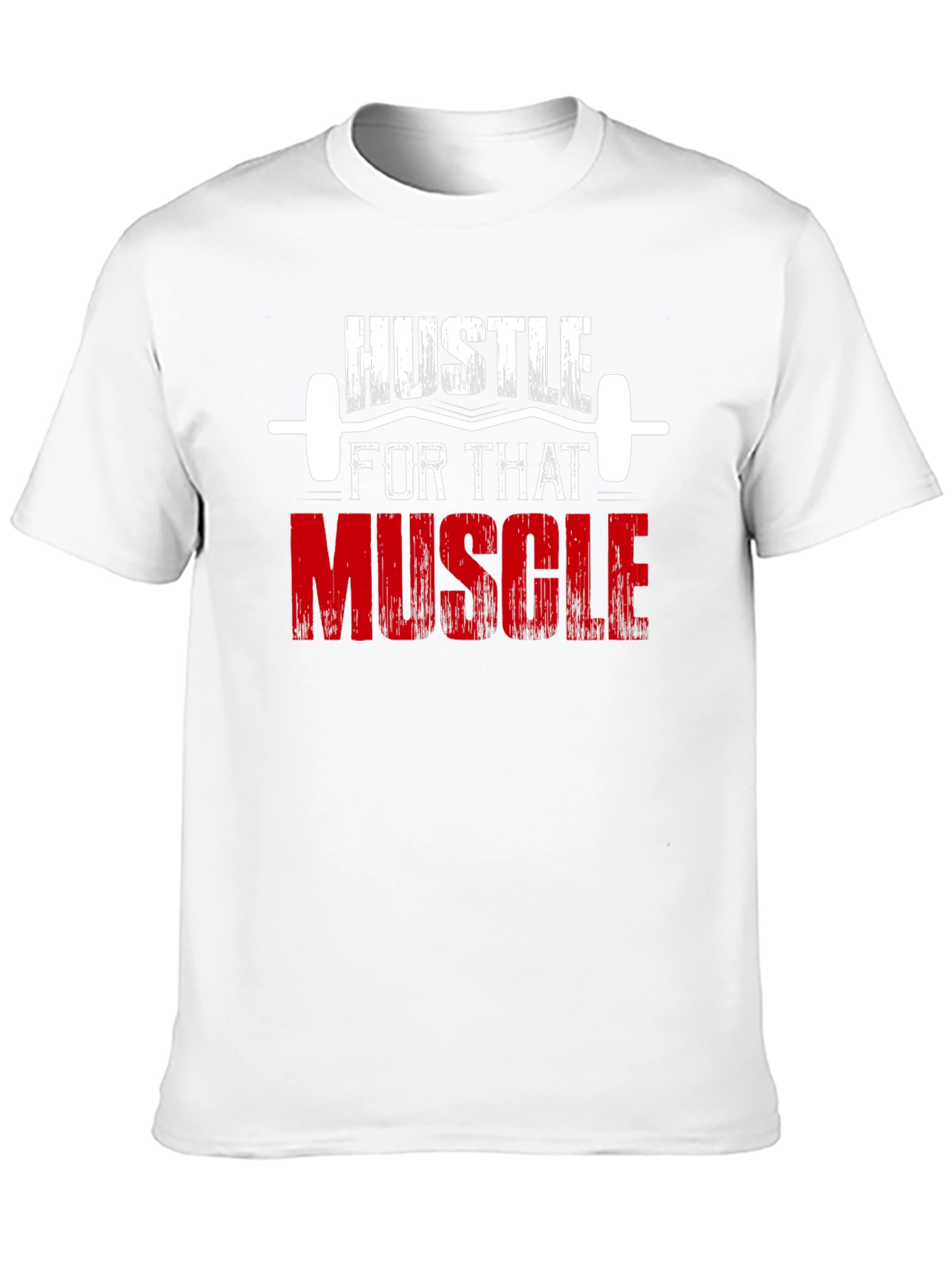 Hustle for That Muscle Graphic T-Shirt