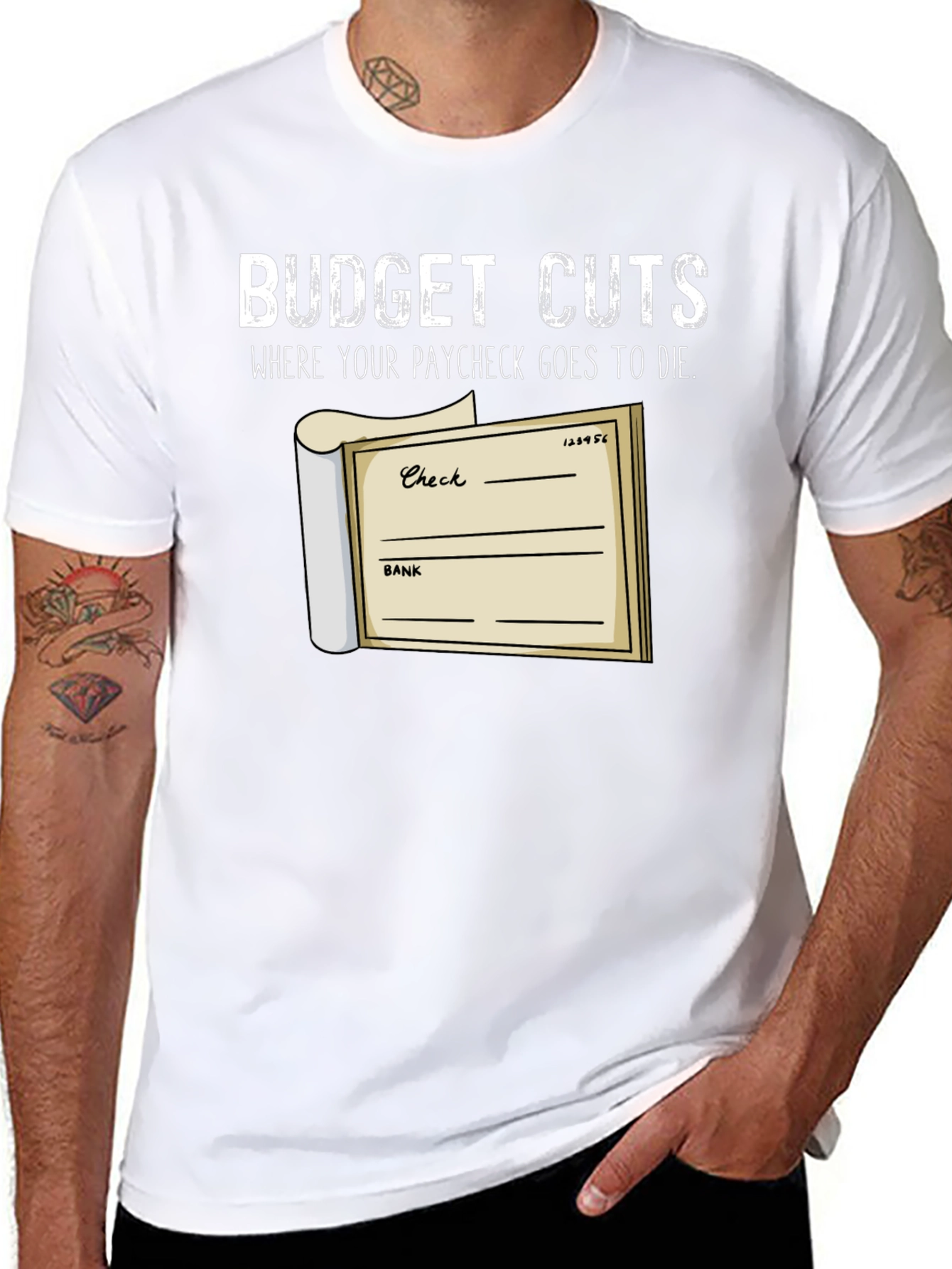 Budget Cuts T-Shirt - Paycheck Humor Tee