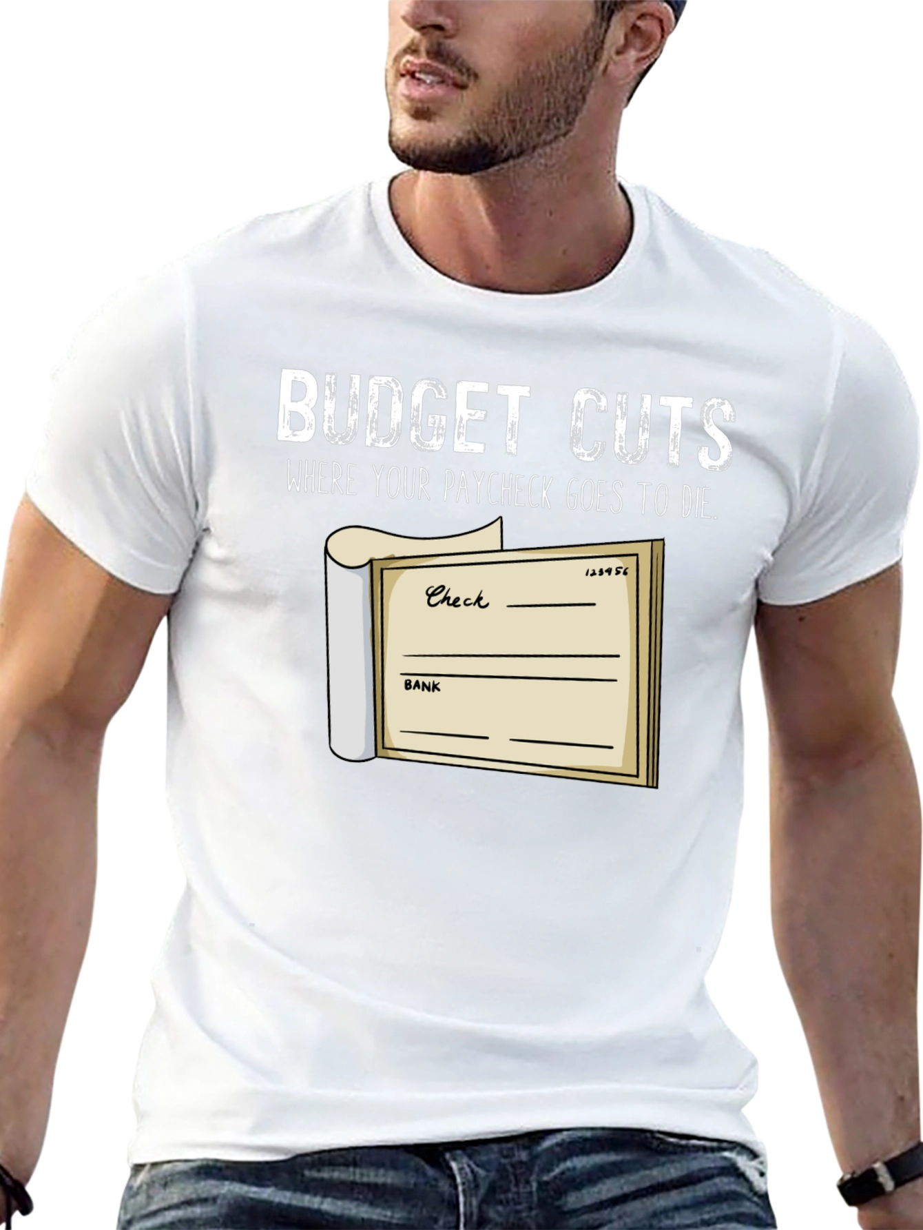 Budget Cuts T-Shirt - Paycheck Humor Tee