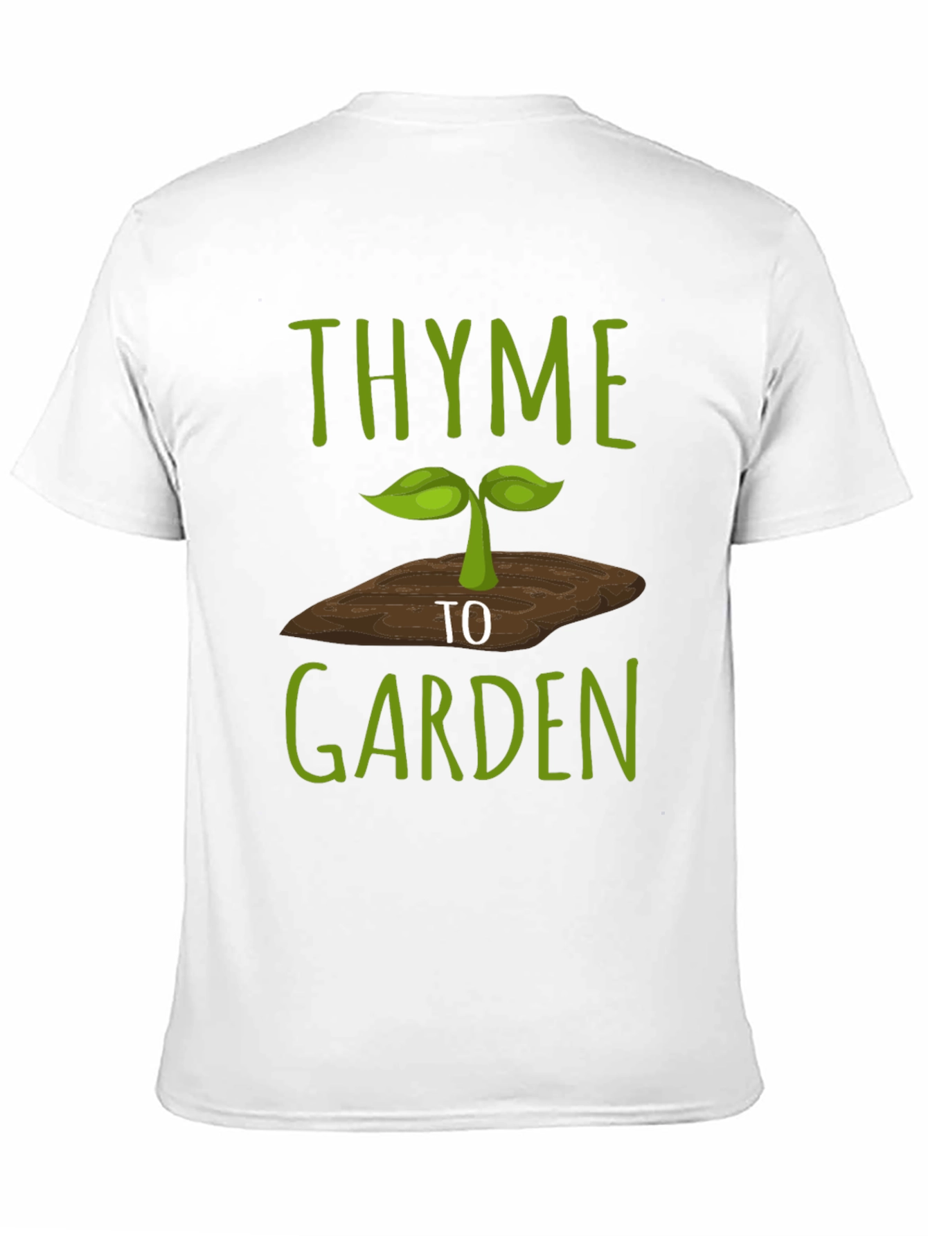 Thyme to Garden Graphic Tee - Gardening T-Shirt
