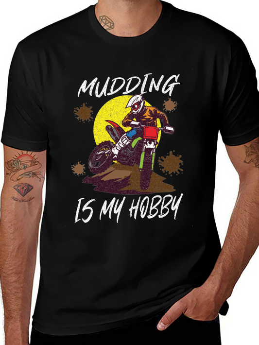 Mudding Is My Hobby T-Shirt Motocross Dirt Bike Tee
