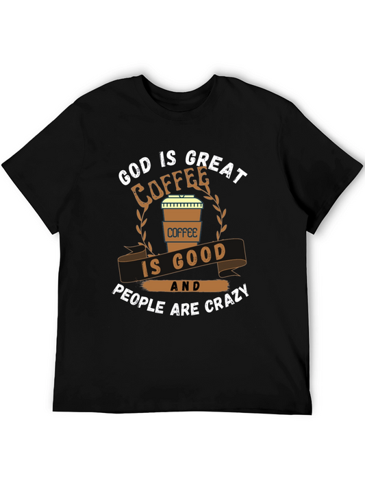 God is Great Coffee is Good Graphic T-Shirt