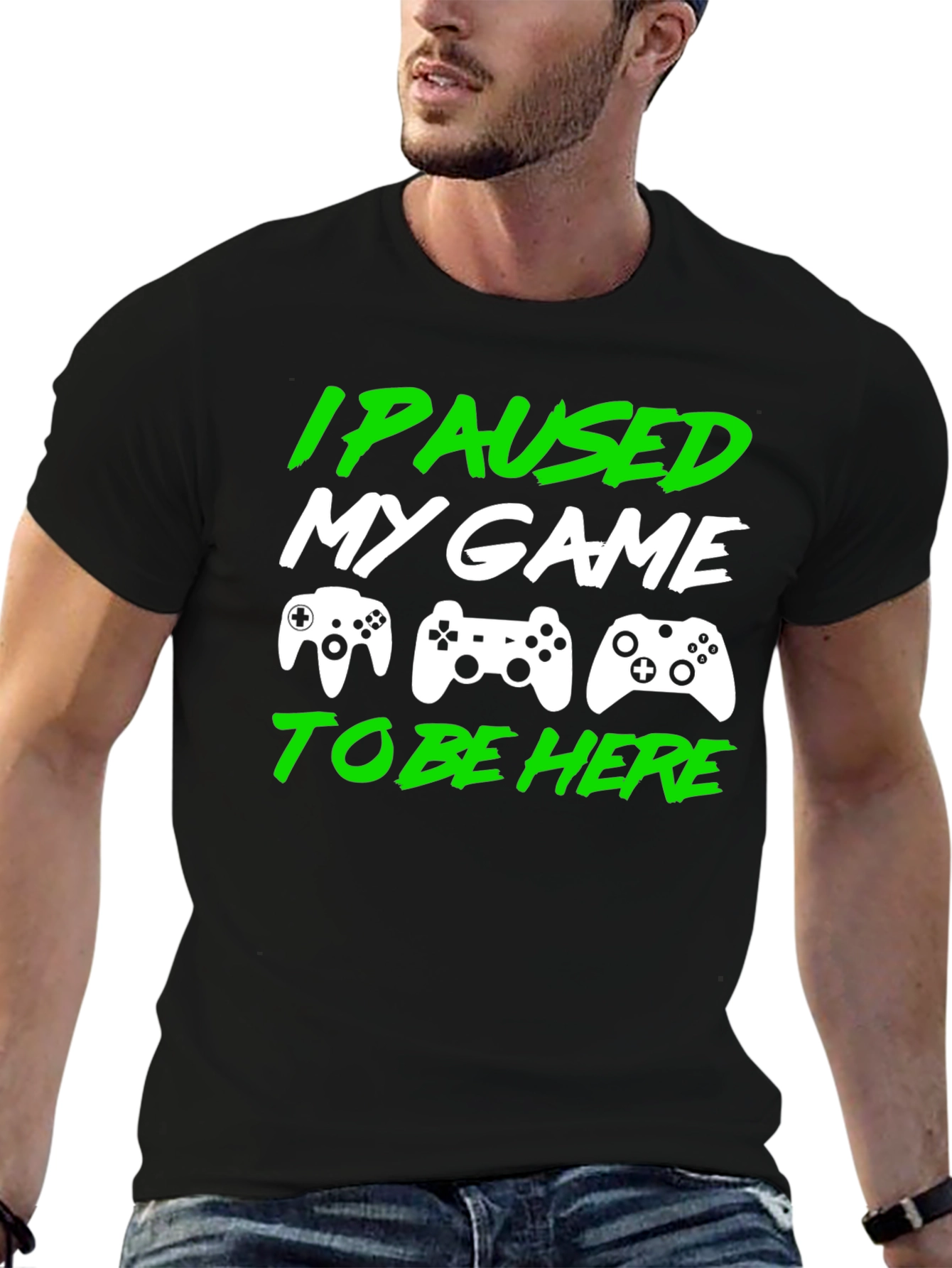 I Paused My Game to Be Here Gamer T-Shirt