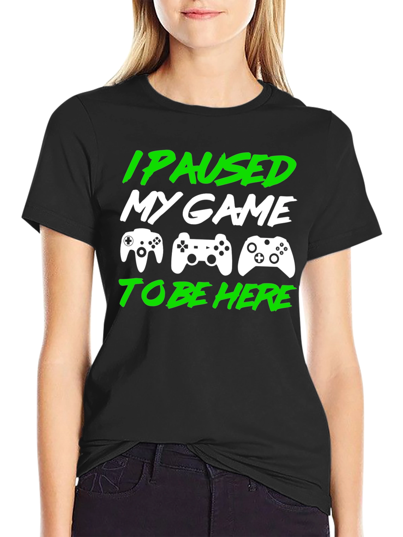 I Paused My Game to Be Here Gamer T-Shirt