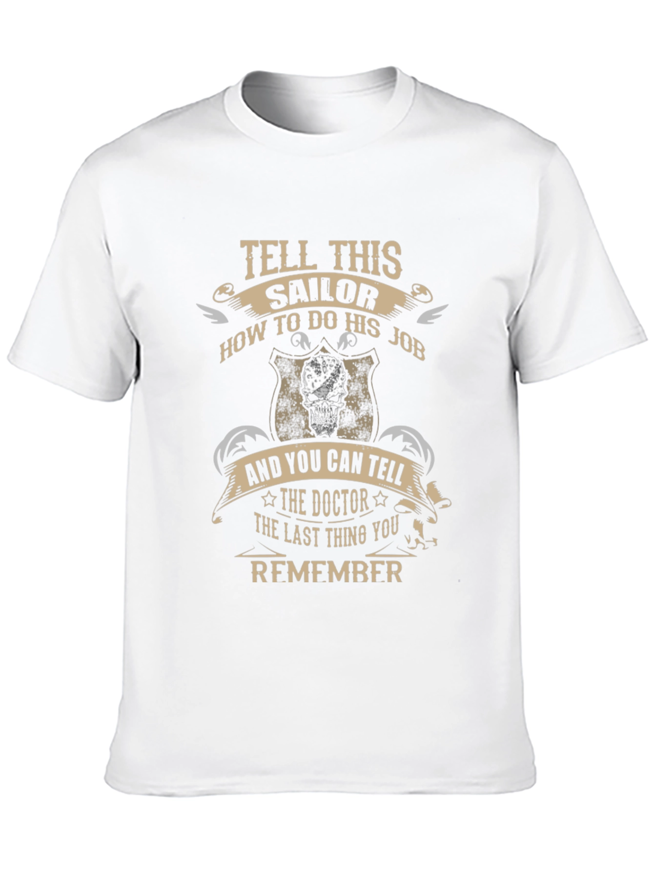 Tell This Sailor T-Shirt - Funny Graphic Tee