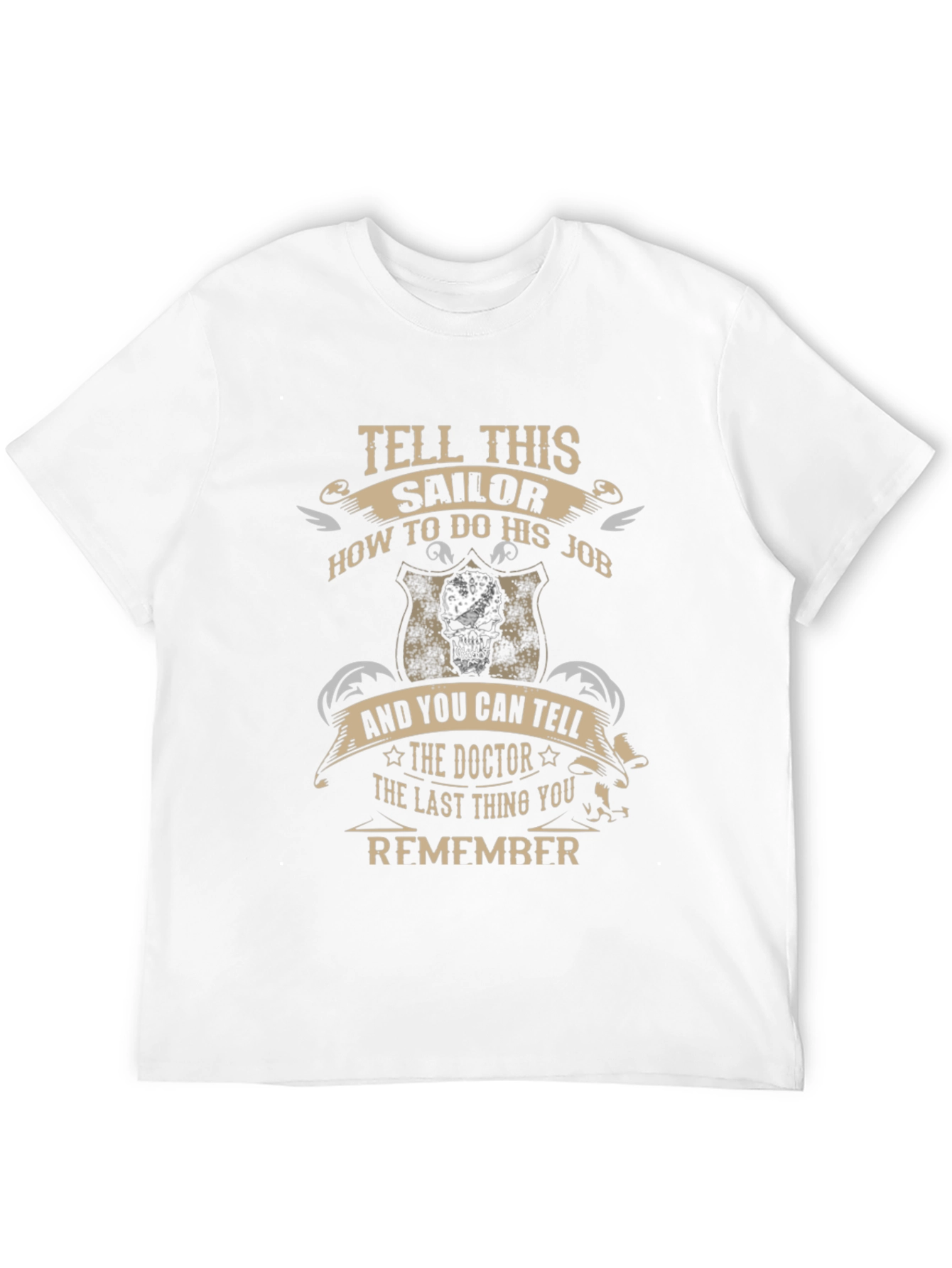 Tell This Sailor T-Shirt - Funny Graphic Tee