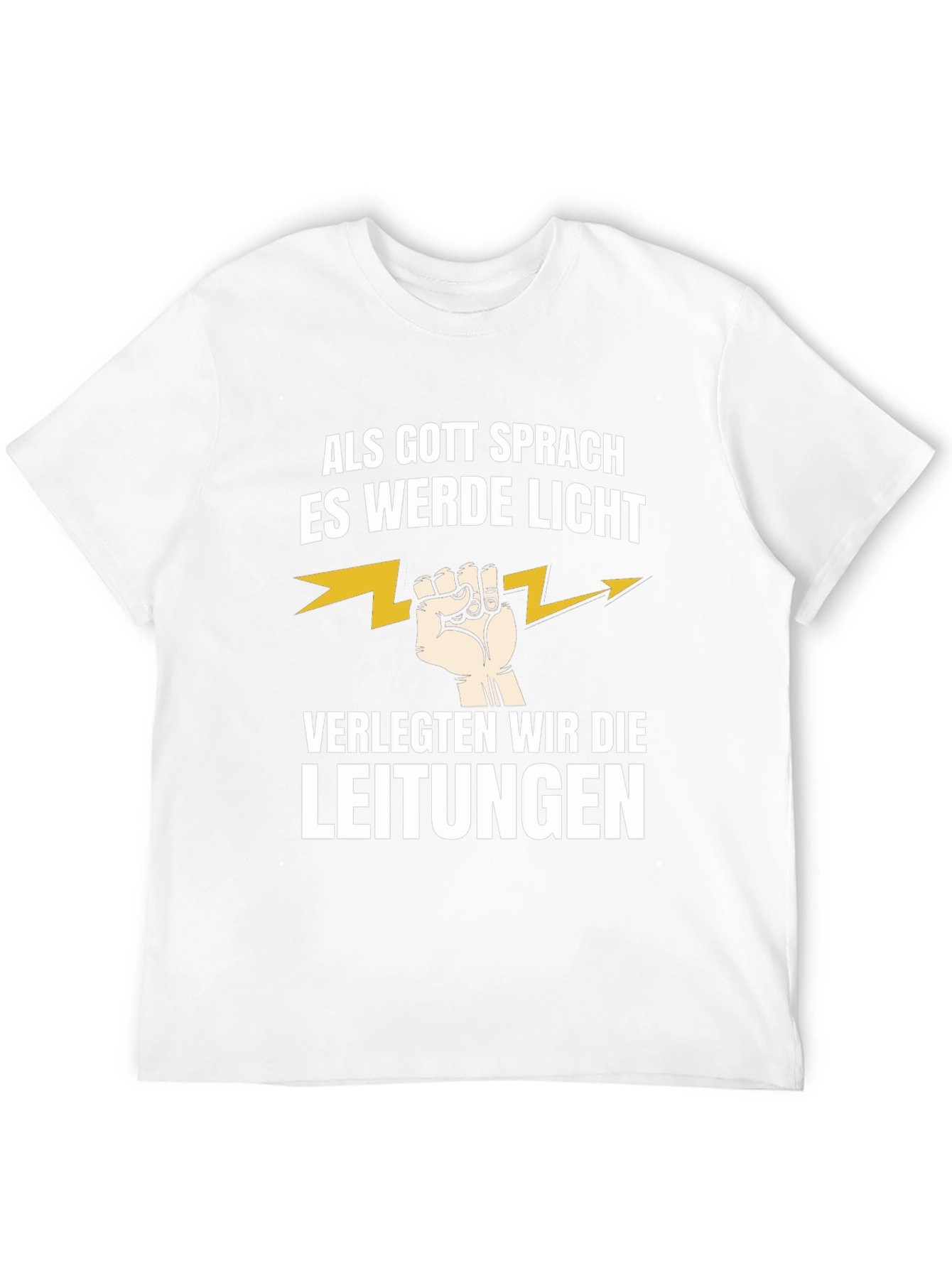 Electrician Humor T-Shirt - Let There Be Light!