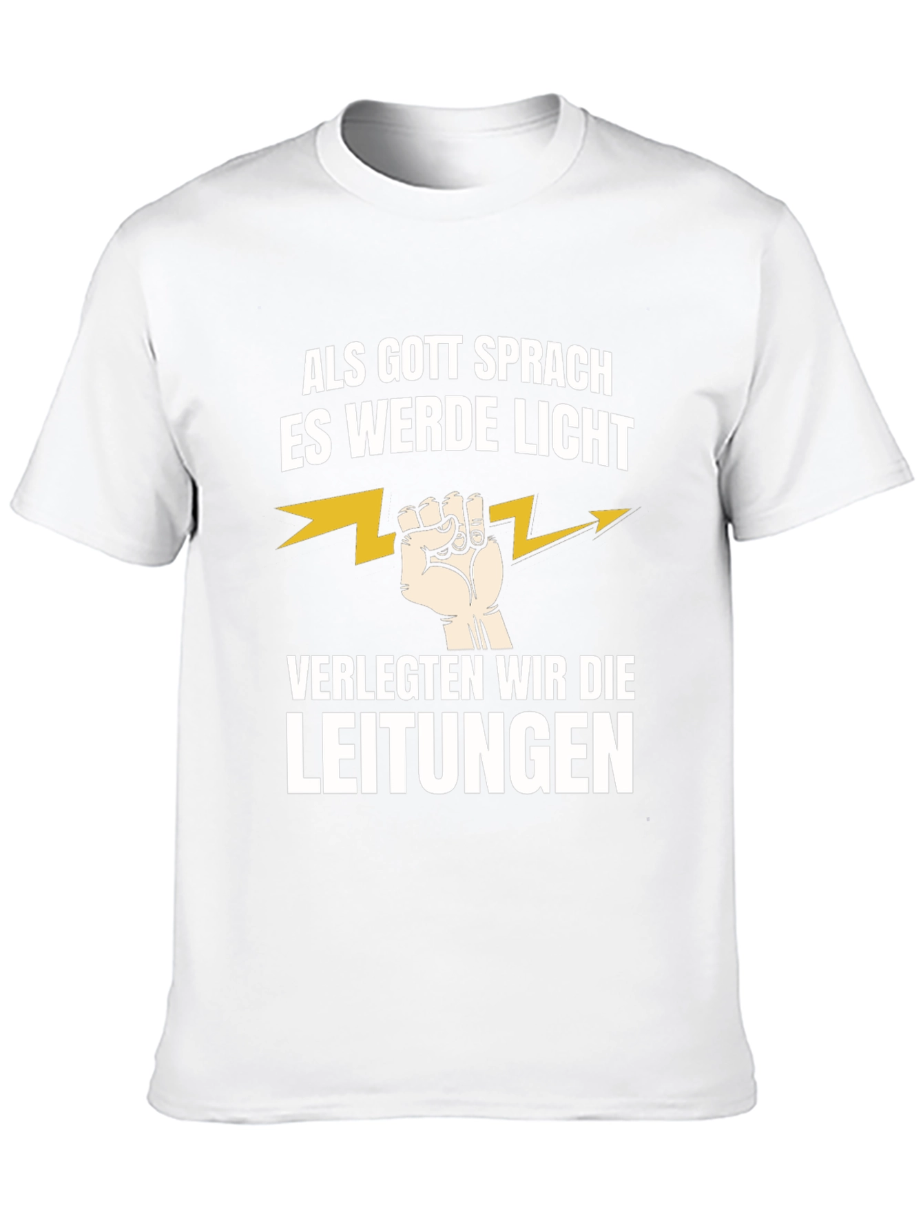 Electrician Humor T-Shirt - Let There Be Light!