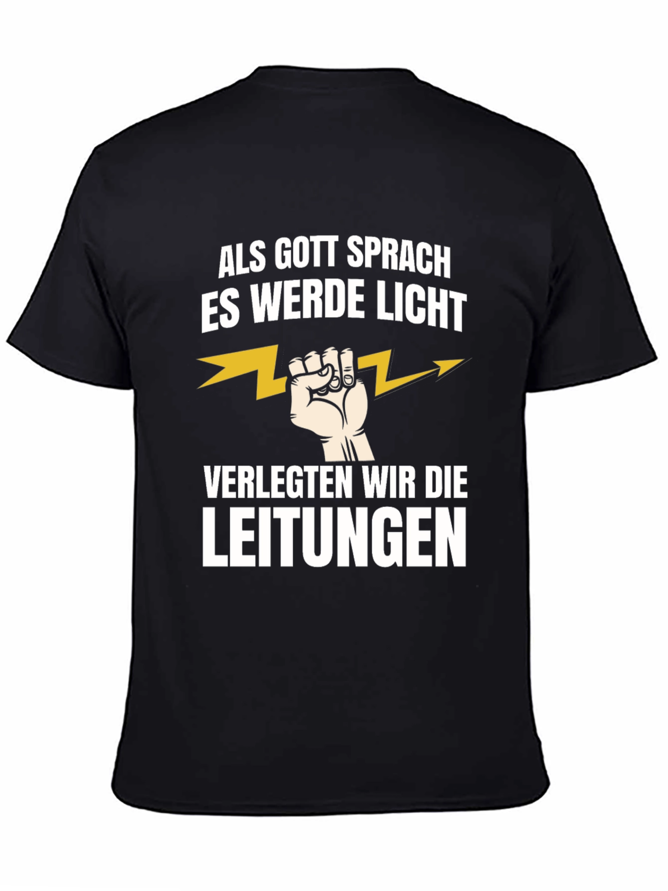 Electrician Humor T-Shirt - Let There Be Light!
