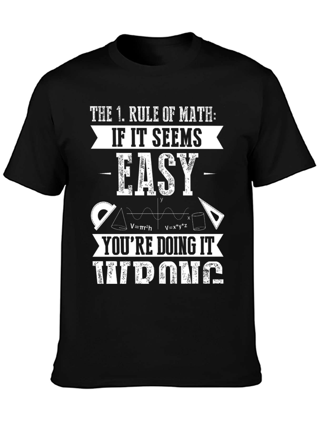 Funny Math Rule T-Shirt for Math Lovers