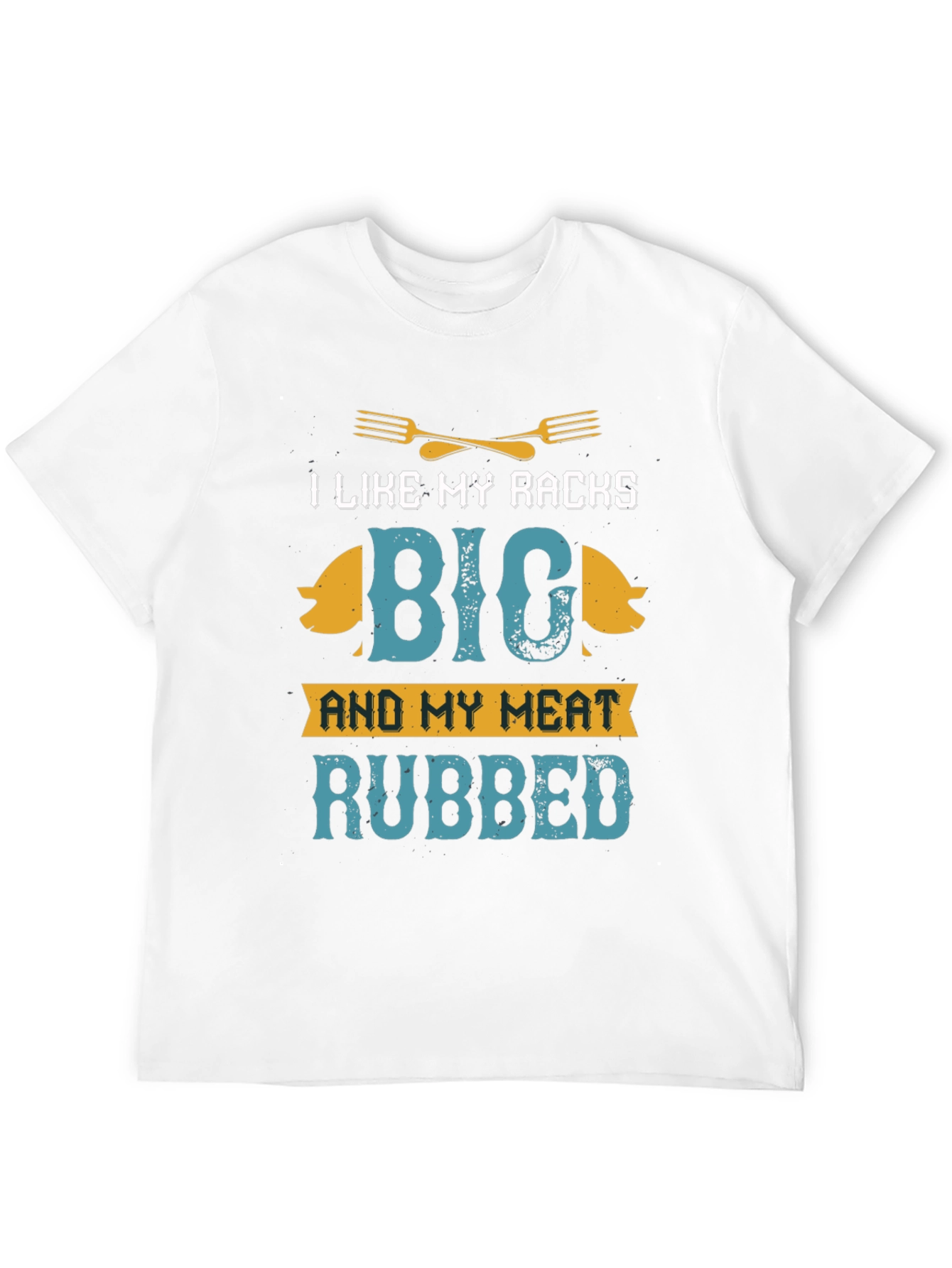 I Like My Racks Big BBQ T-Shirt