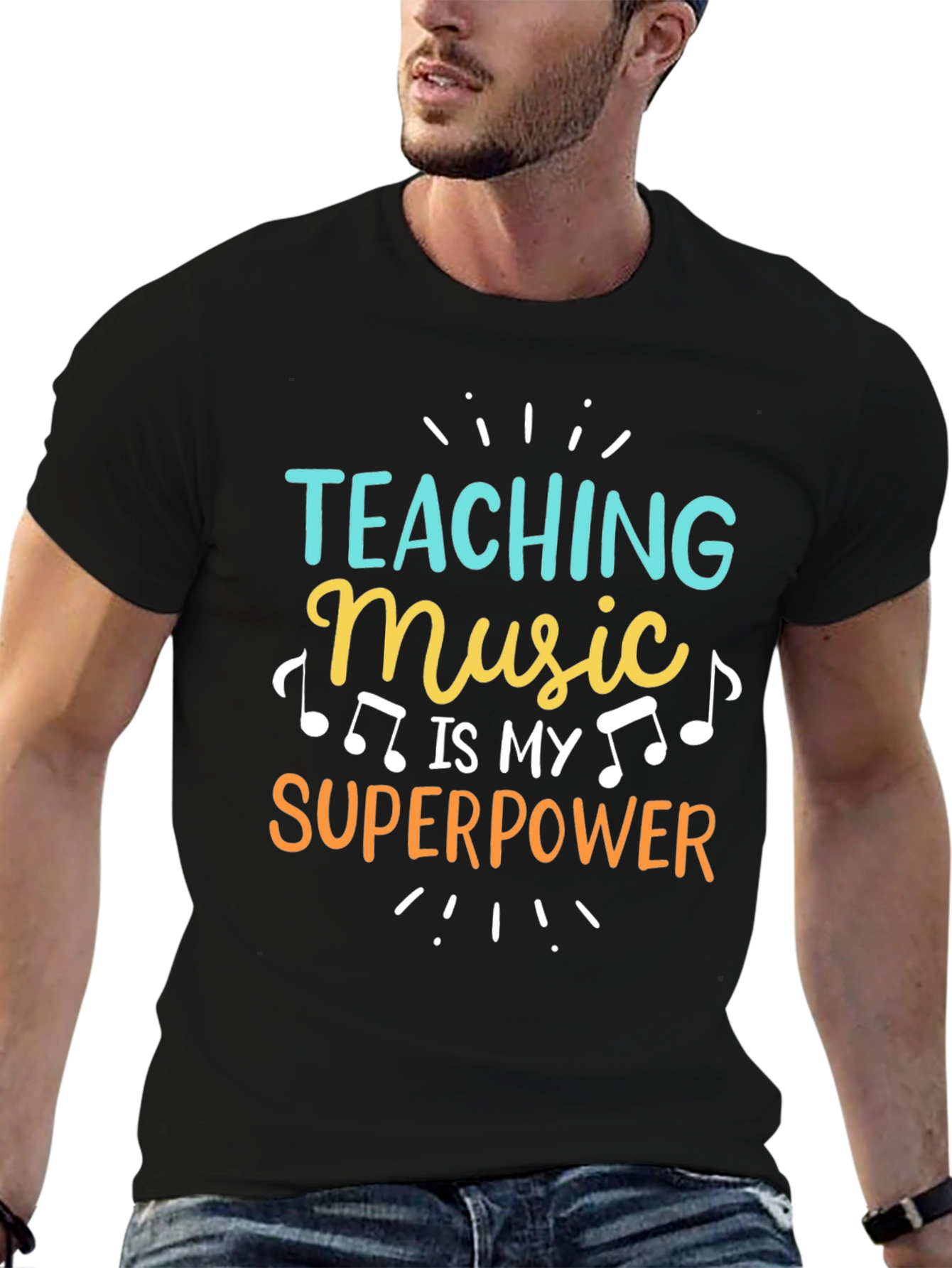 Teaching Music is My Superpower T-Shirt
