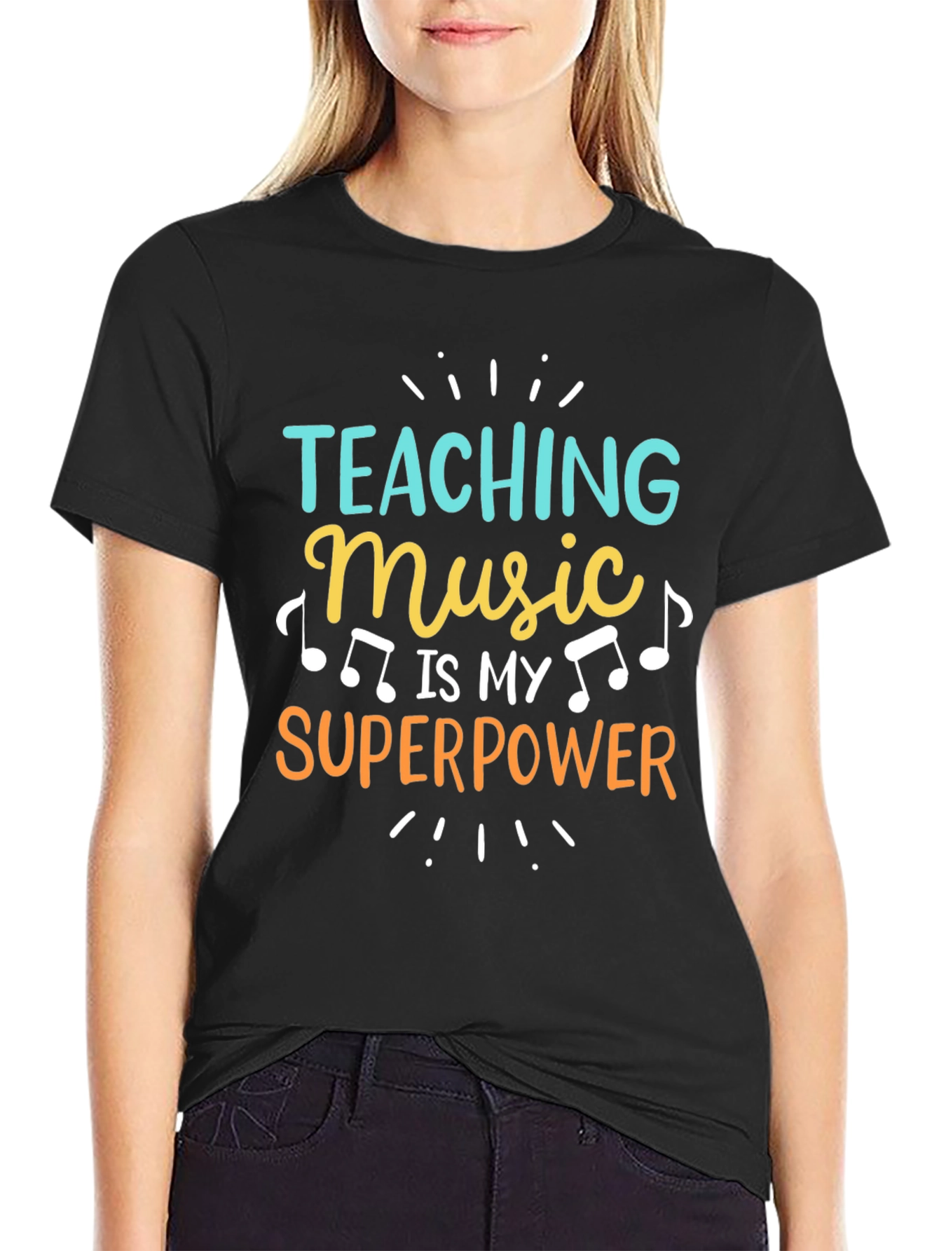 Teaching Music is My Superpower T-Shirt