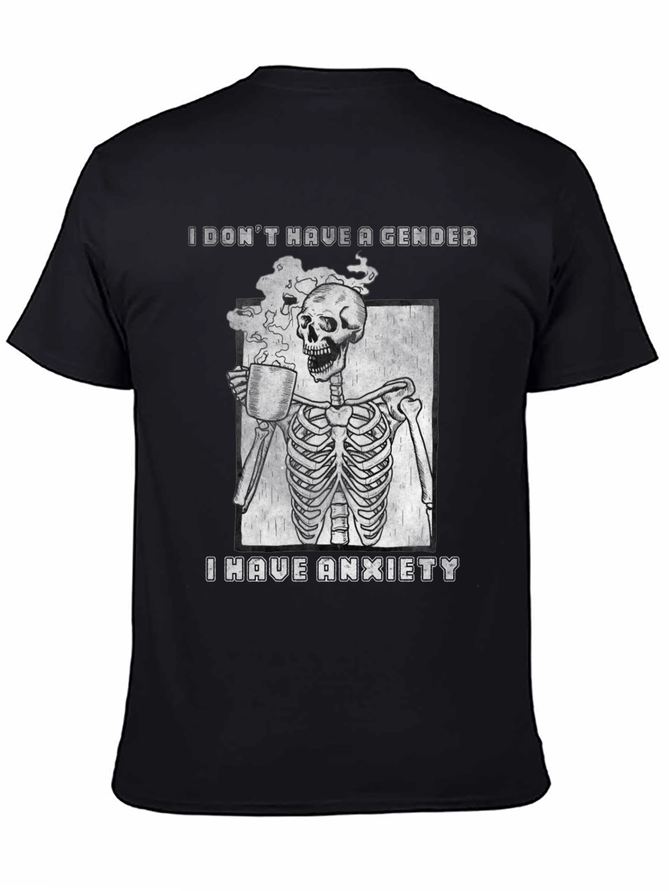 I Dont Have a Gender Anxiety Skeleton Graphic T-Shirt