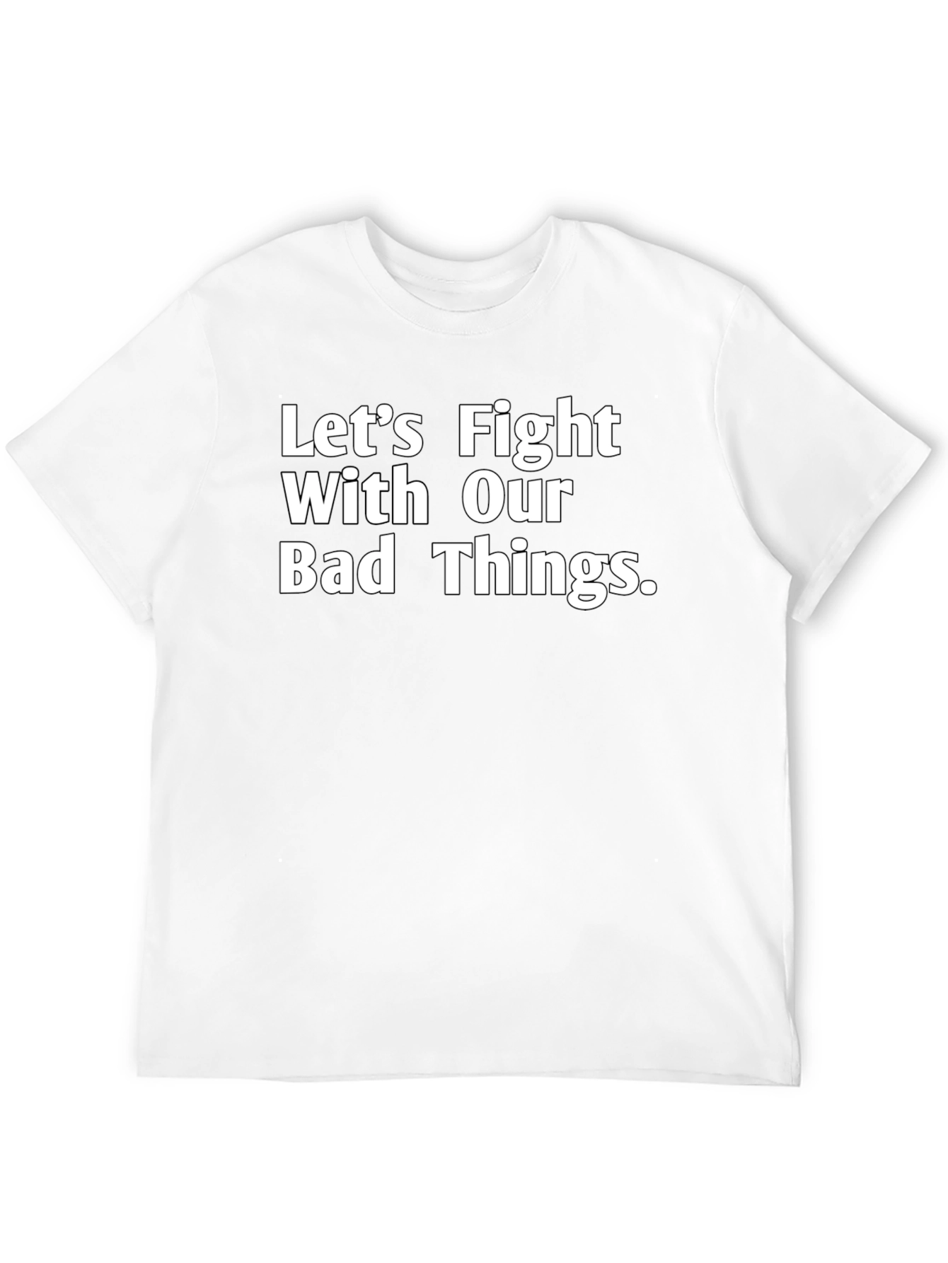 Fight Bad Things Graphic T-Shirt